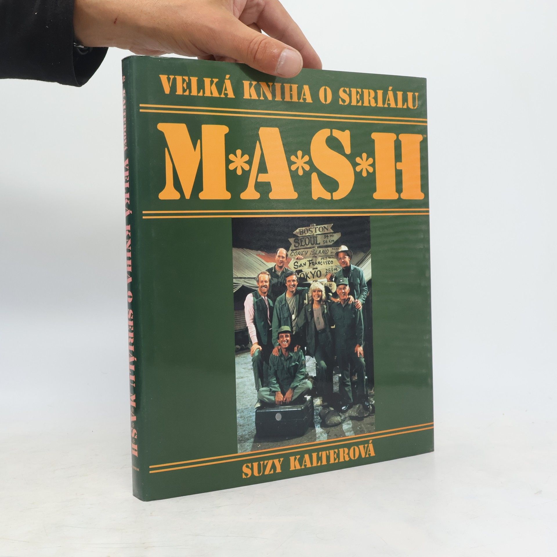 Suzy Kalter Velká kniha o seriálu M*A*S*H