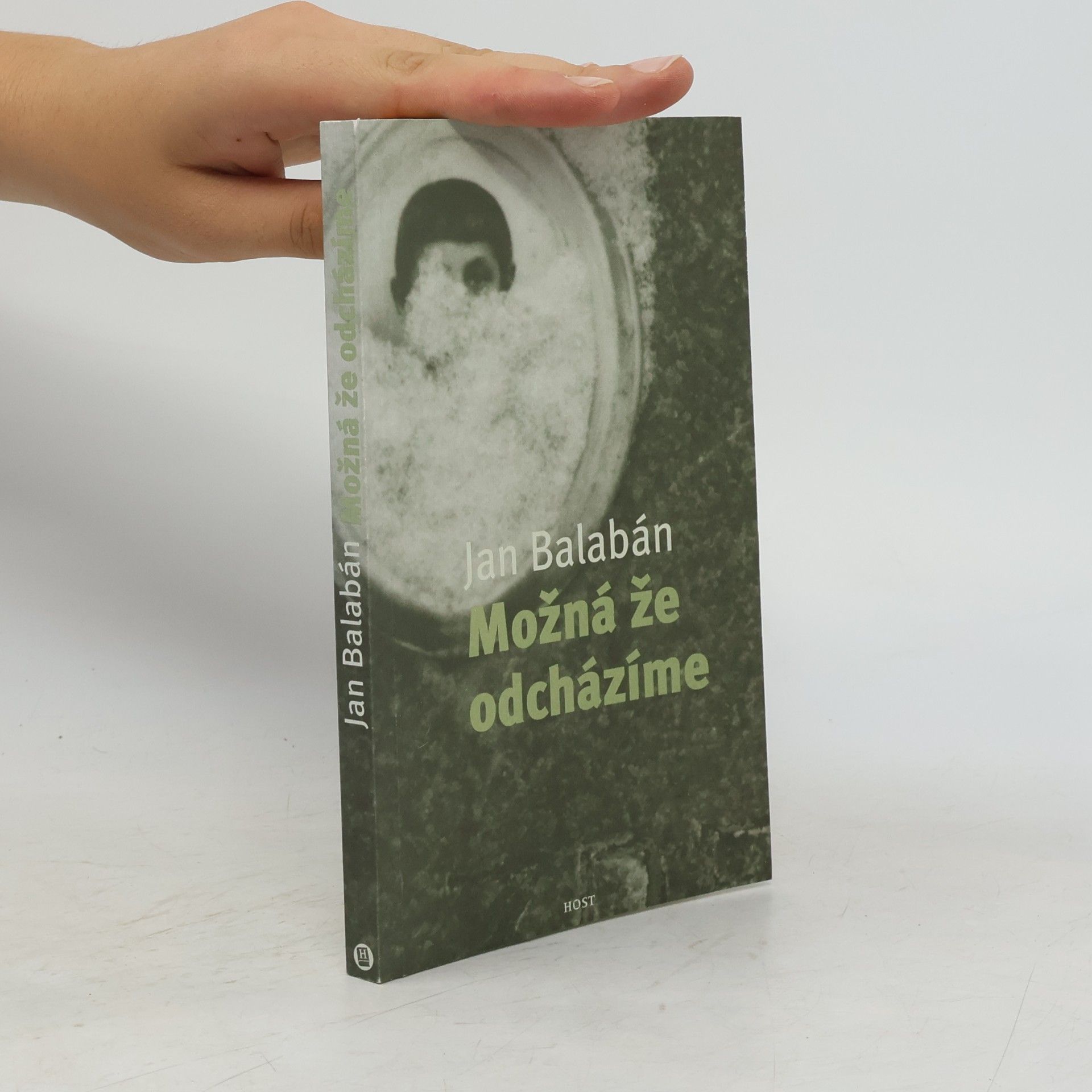 Jan Balabán Možná, že odcházíme