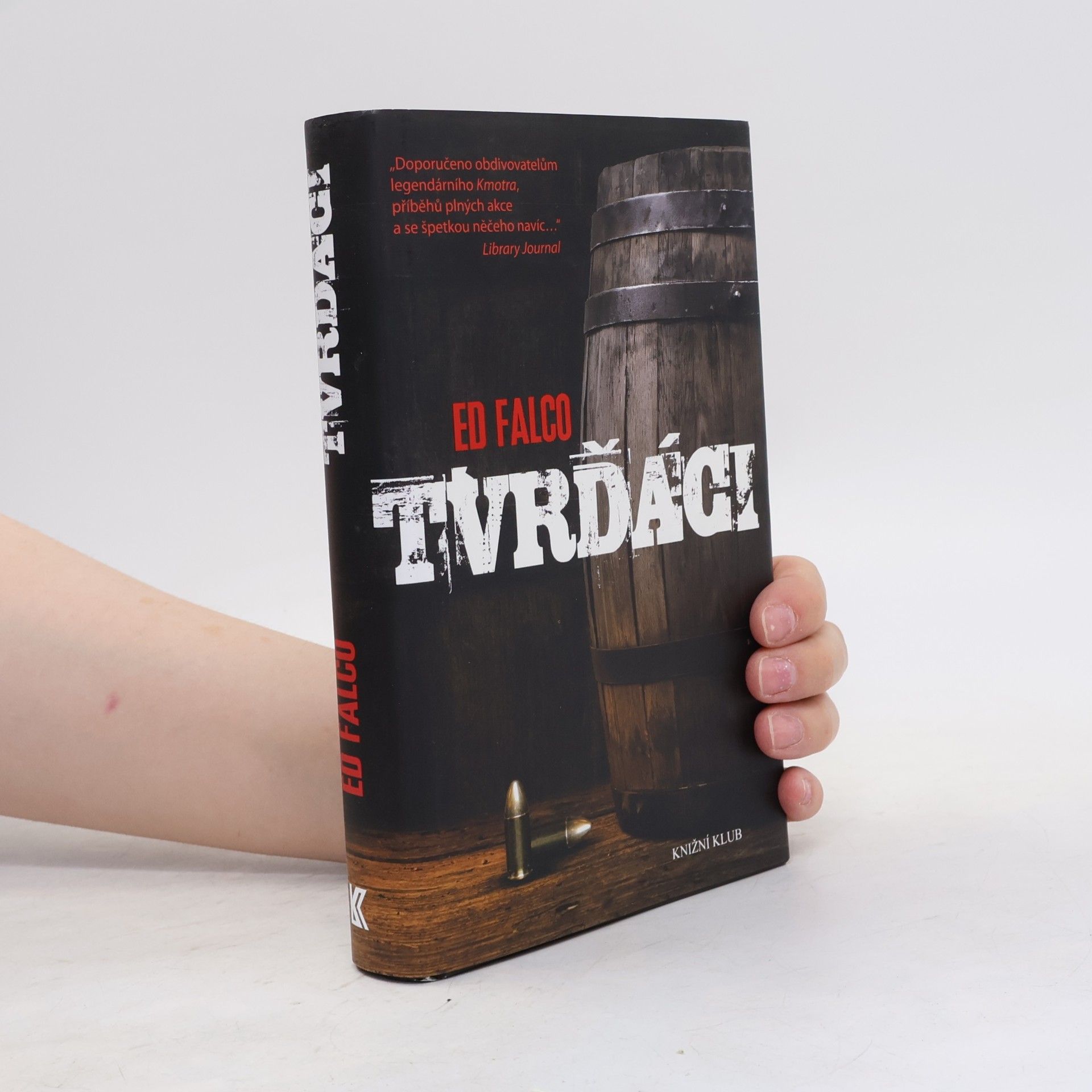 Ed Falco Tvrďáci