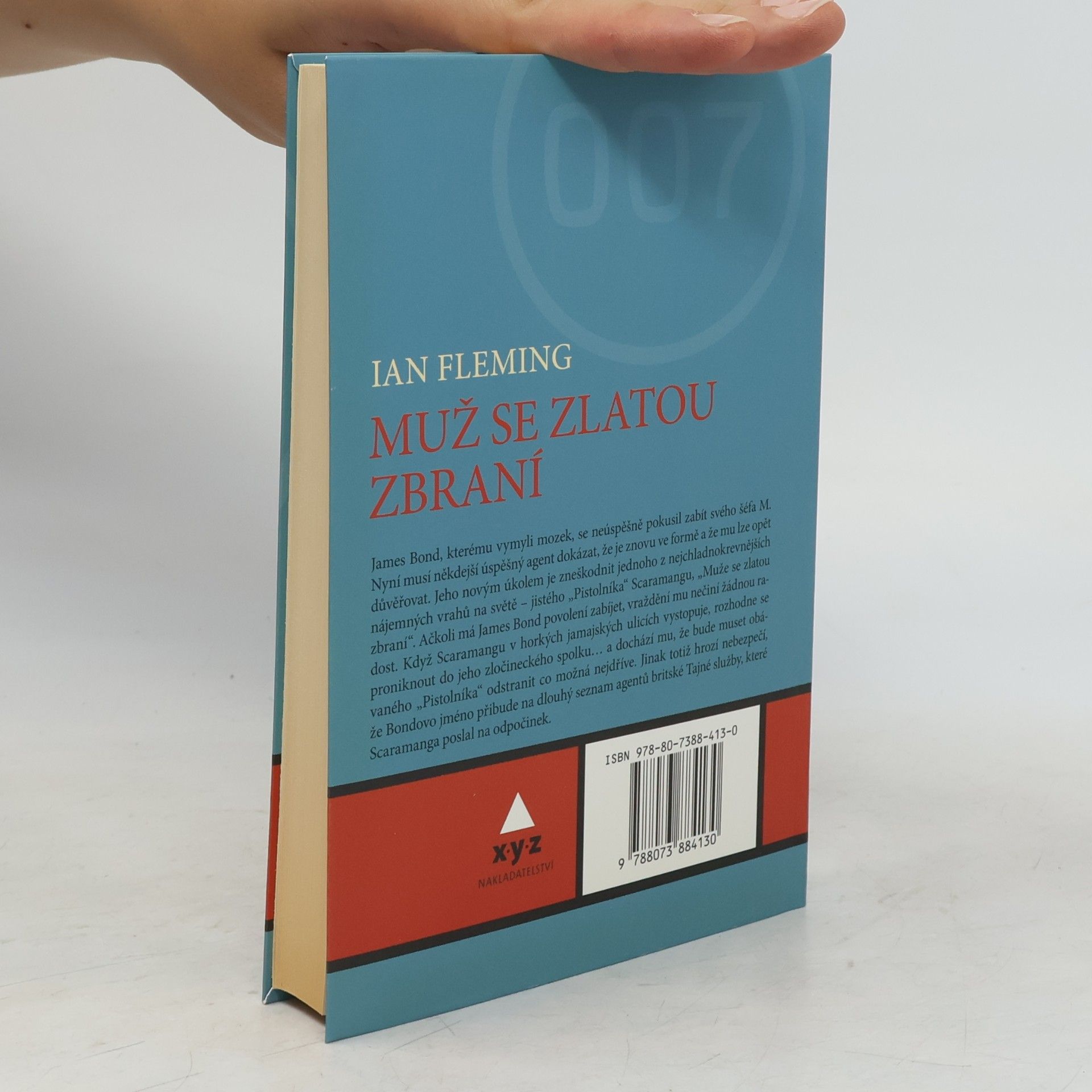 Ian Fleming Muž se zlatou zbraní : James Bond 007