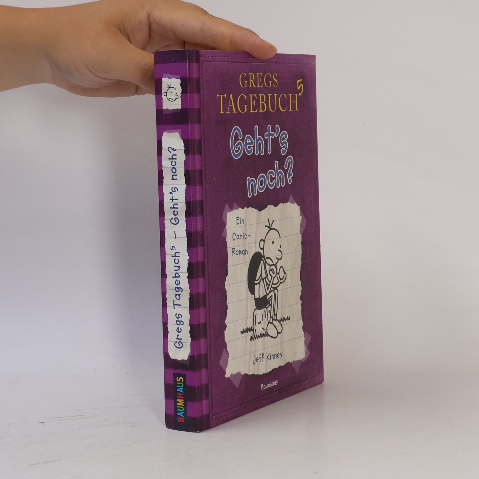 Jeff Kinney Gregs Tagebuch 5. Geht's noch?