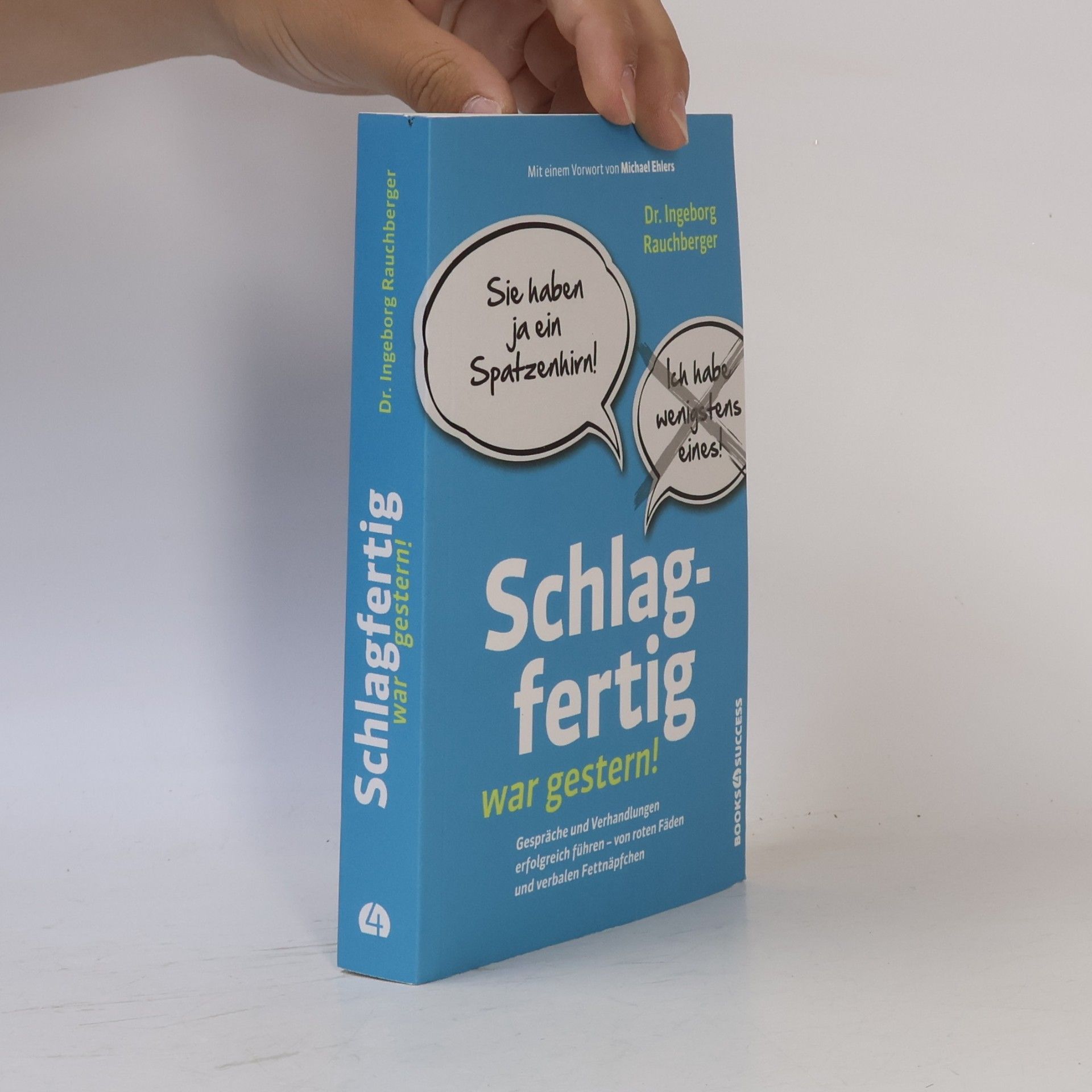 Ingeborg Rauchberger Schlagfertig war gestern!