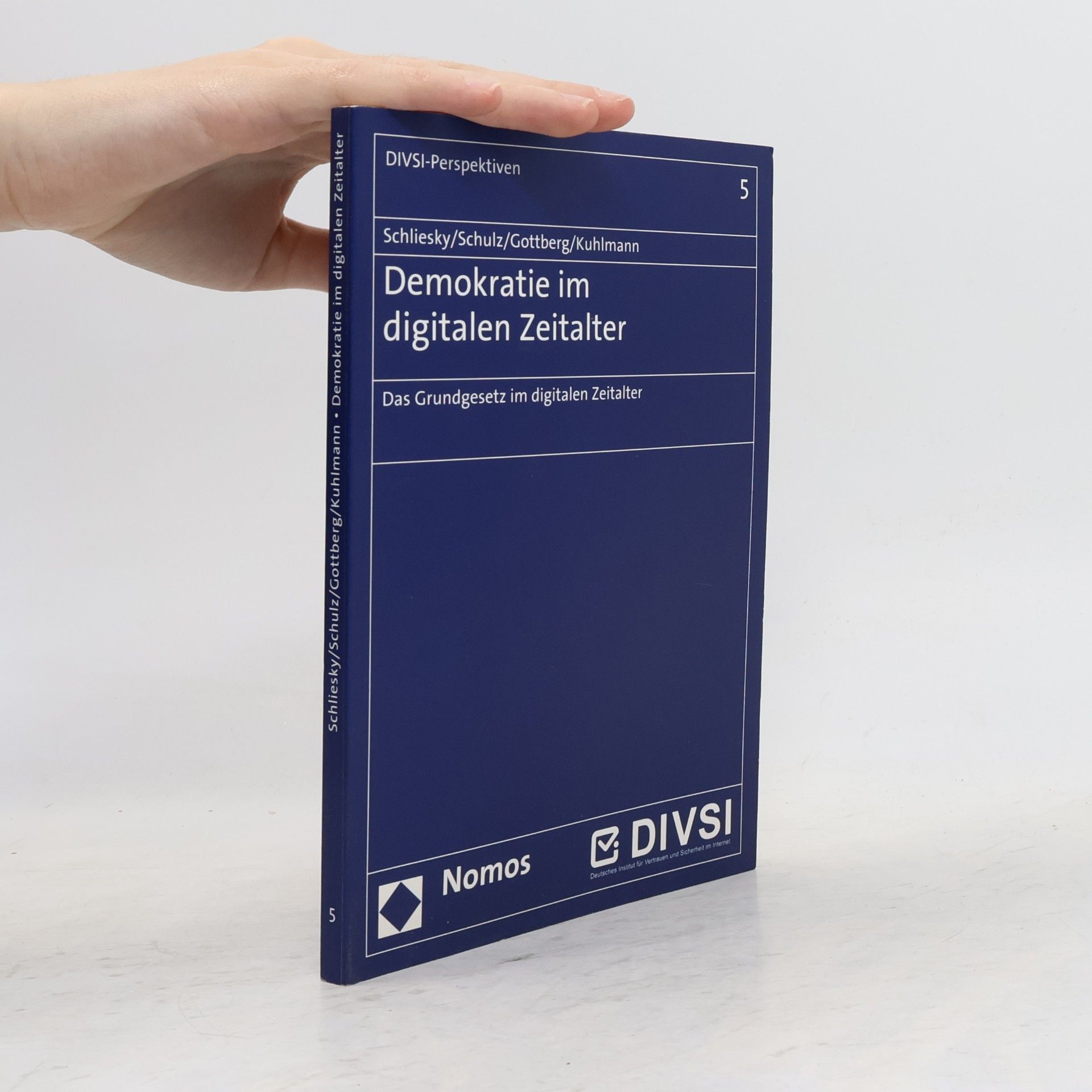 Friedrich Gottberg DIVSI-Perspektiven - 5: Demokratie im digitalen Zeitalter