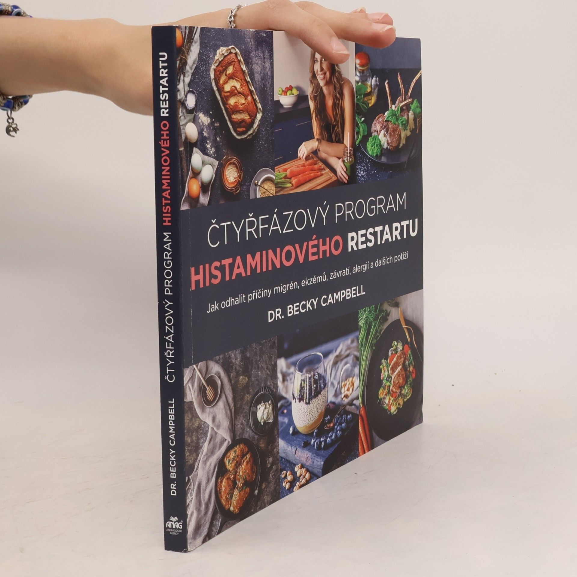 Becky Campbell Čtyřfázový program histaminového restartu – Jak odhalit příčiny migrén, ekzémů, závratí, alergií a dalších potíží