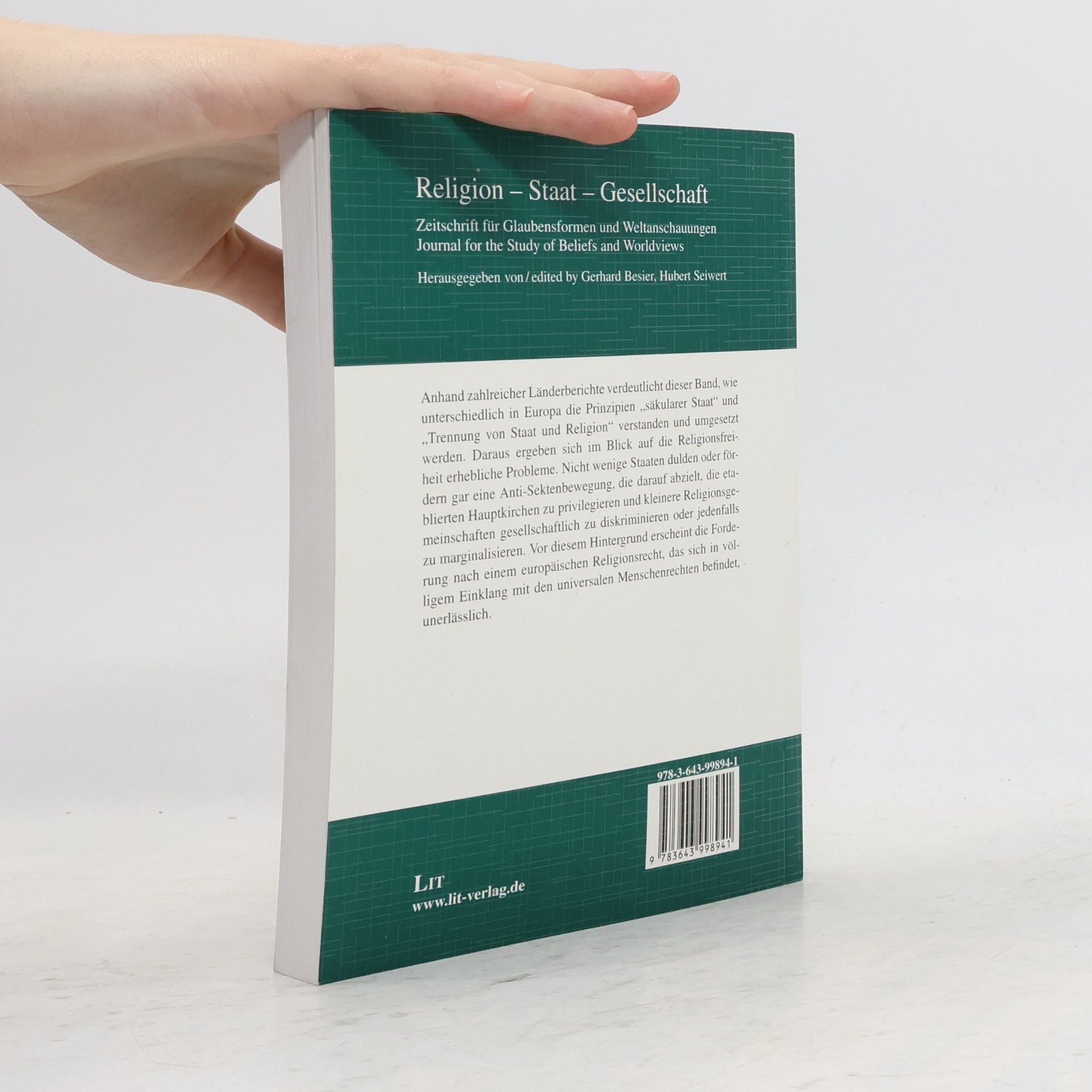 Danny Schäfer Religion - Staat - Gesellschaft: Zeitschrift für Glaubensformen und Weltanschauungen / Journal for the Study of Beliefs and Worldviews - 2: Religiöse Intoleranz und Diskriminierung in ausgewählten Ländern Europas. Religious Intolerance and Discrimination in Selected European Countries
