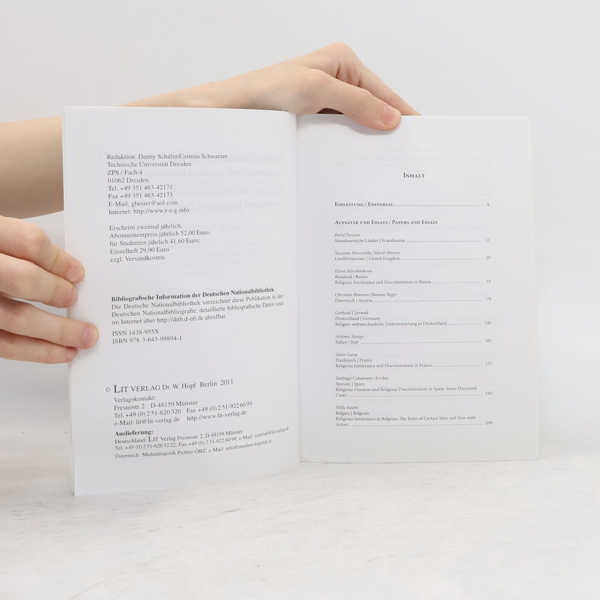 Danny Schäfer Religion - Staat - Gesellschaft: Zeitschrift für Glaubensformen und Weltanschauungen / Journal for the Study of Beliefs and Worldviews - 2: Religiöse Intoleranz und Diskriminierung in ausgewählten Ländern Europas. Religious Intolerance and Discrimination in Selected European Countries
