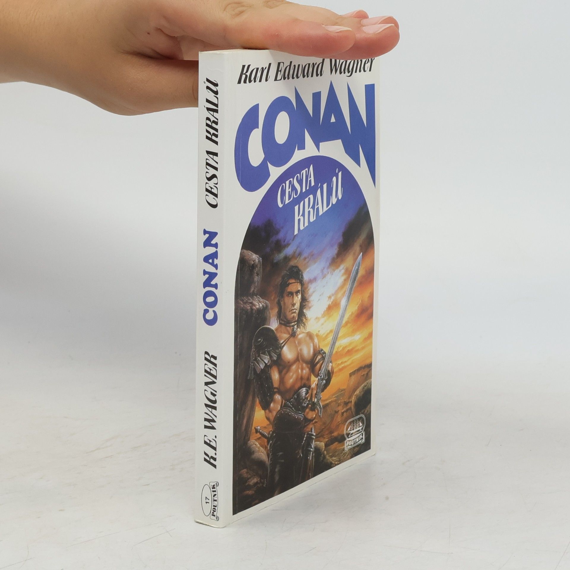 Karl Edward Wagner Conan : cesta králů