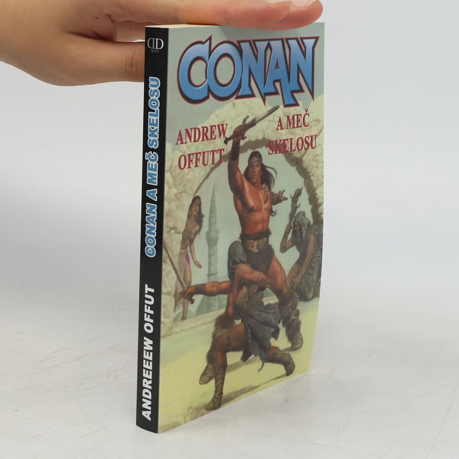 Andrew J. Offutt Conan a meč Skelosu