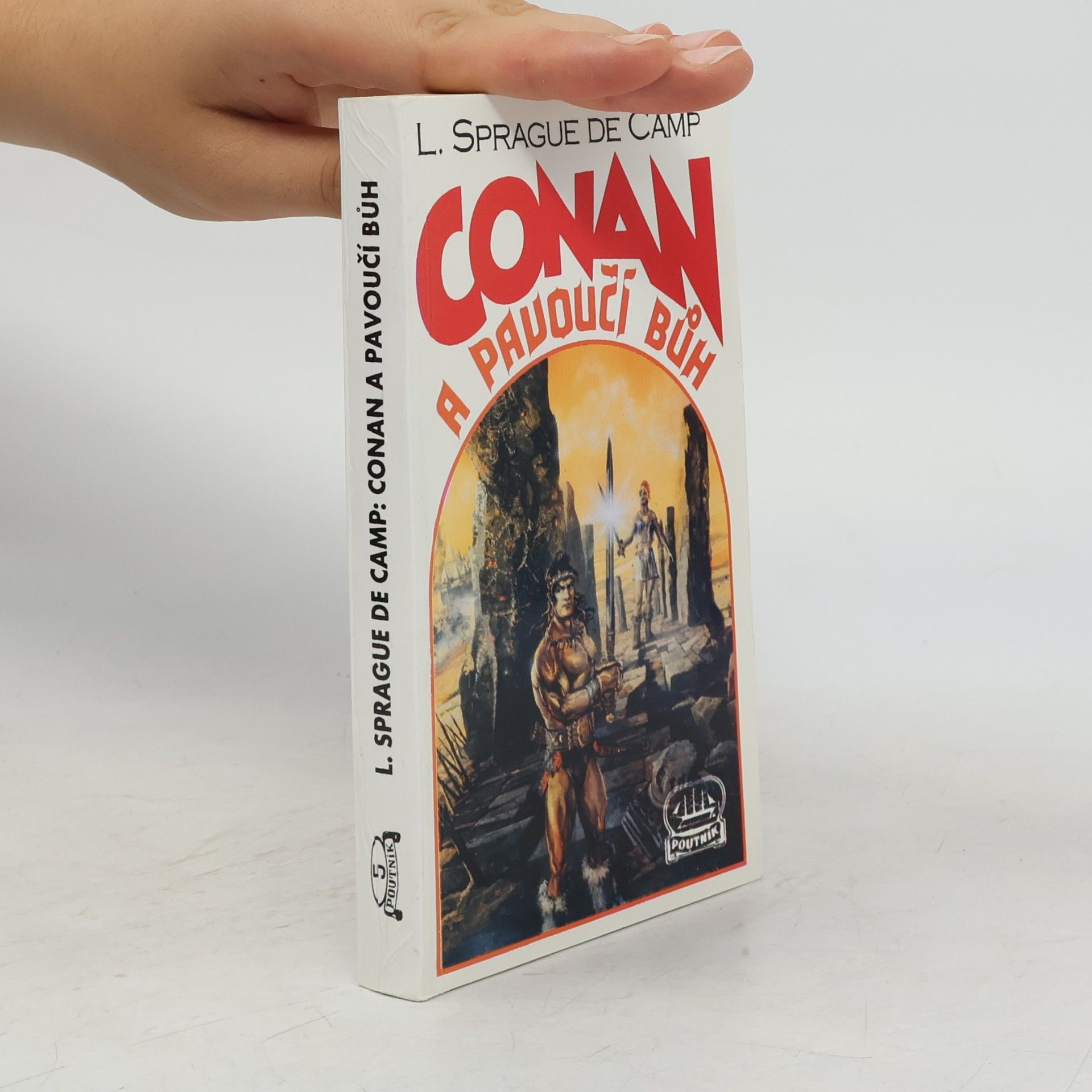 L. Sprague De Camp Conan a pavoučí bůh