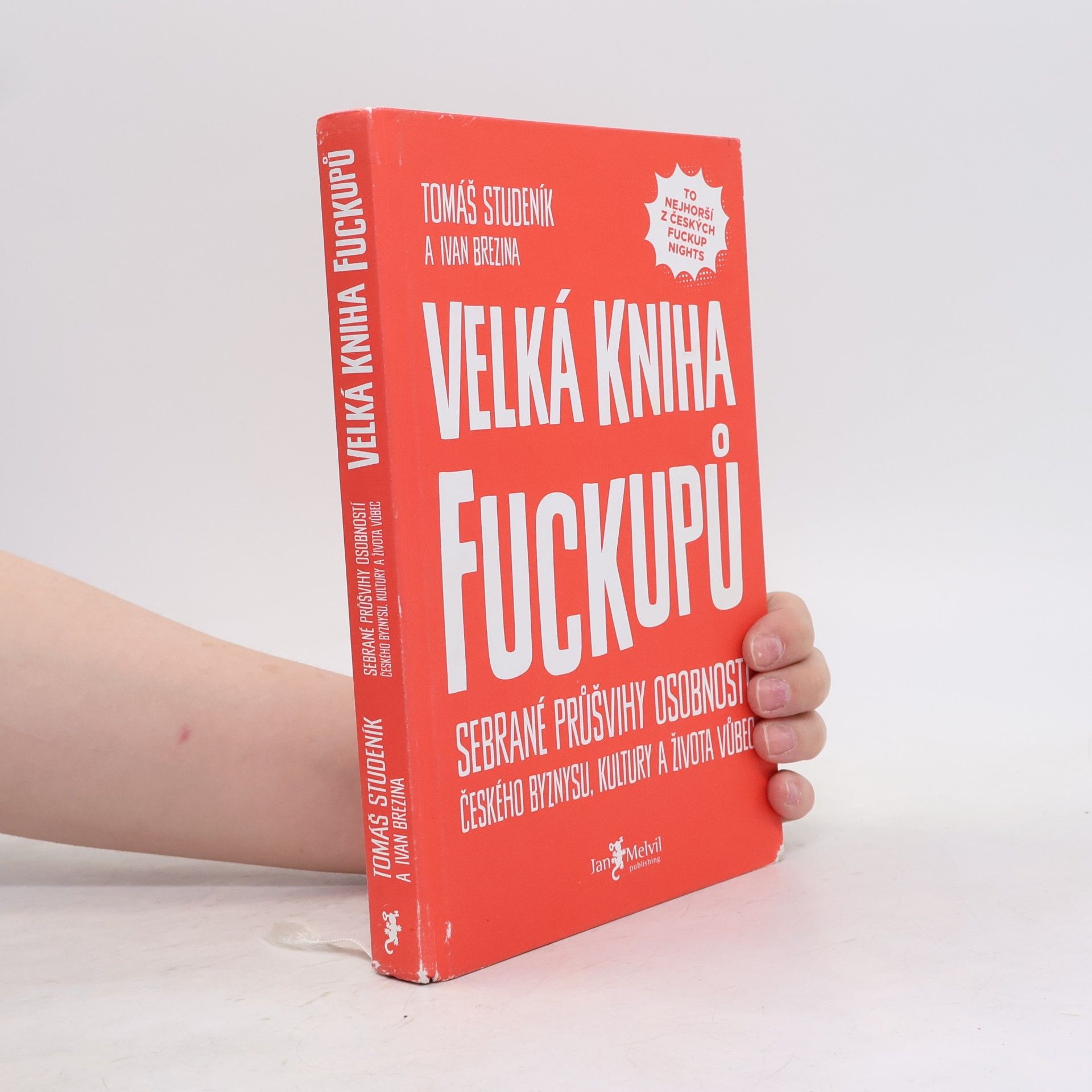 Tomáš Studeník Velká kniha fuckupů