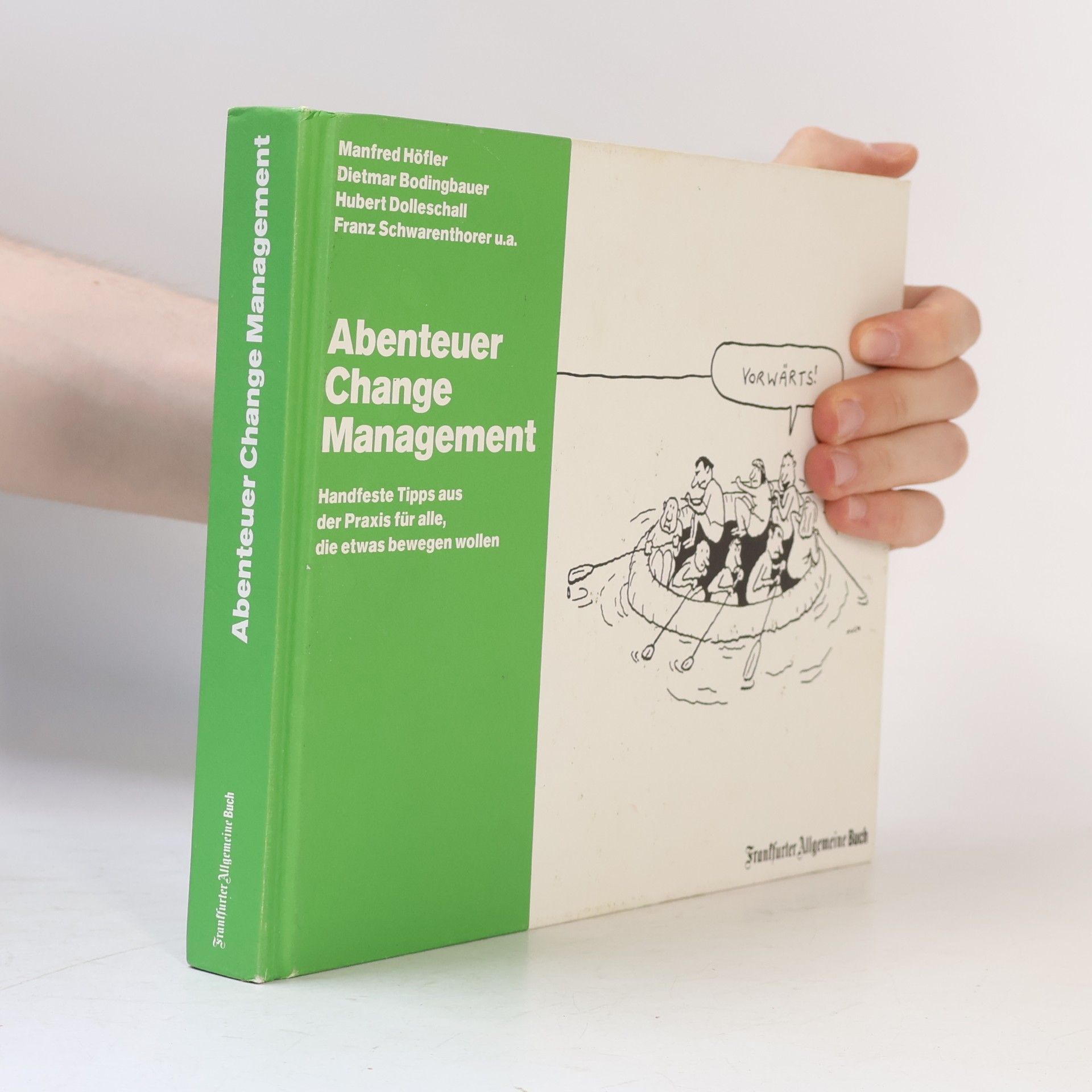 Manfred Höfler Abenteuer Change Management