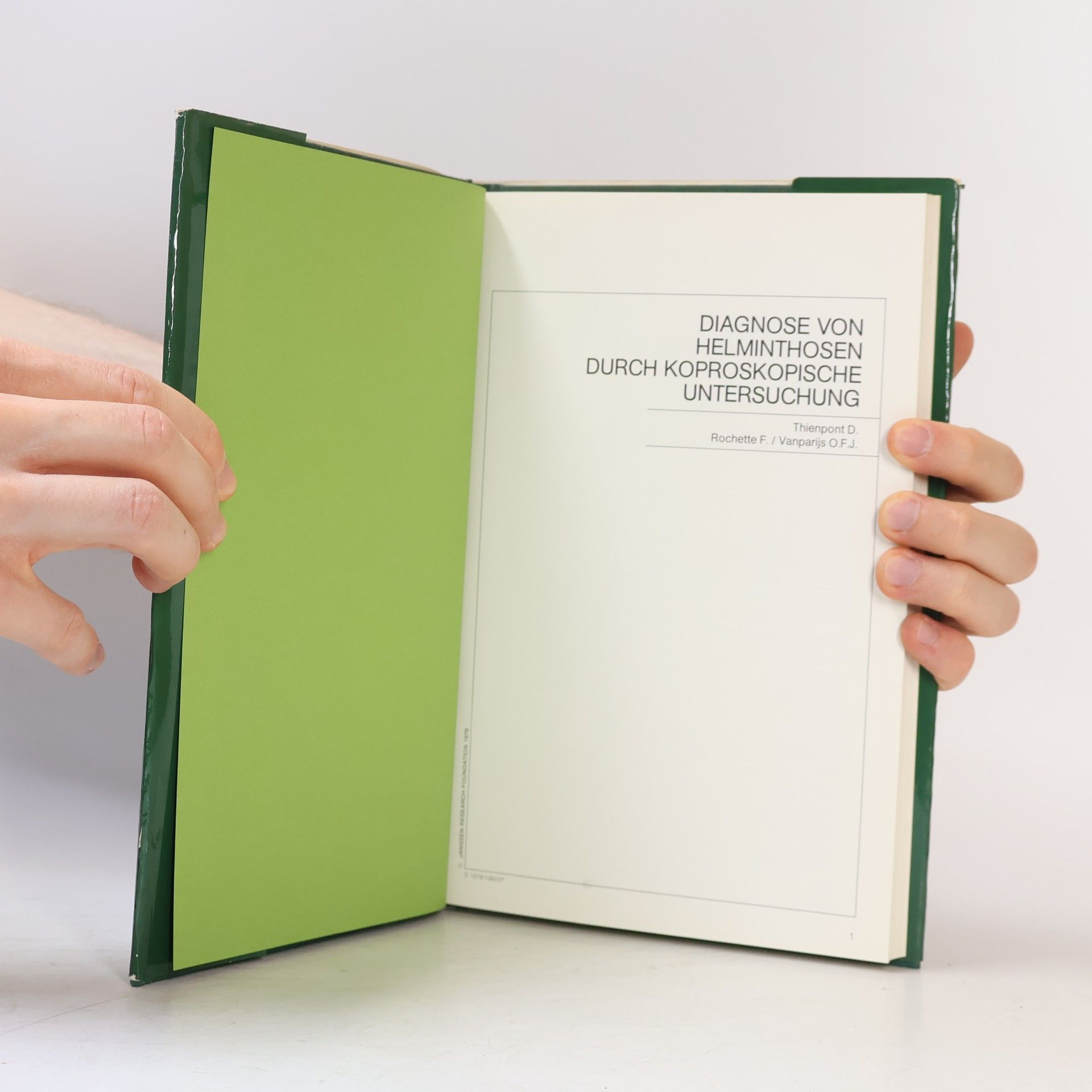 D. Thienpont Diagnose von Helminthosen durch koproskopische Untersuchung