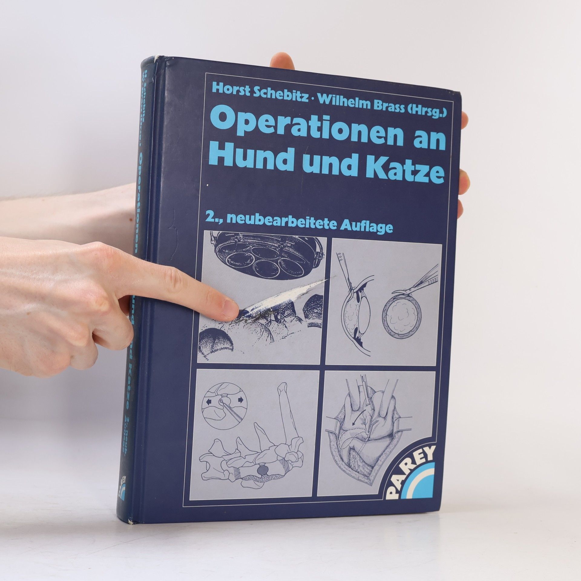 Horst Schebitz Operationen an Hund und Katze - 2., neubearbeitete Auflage