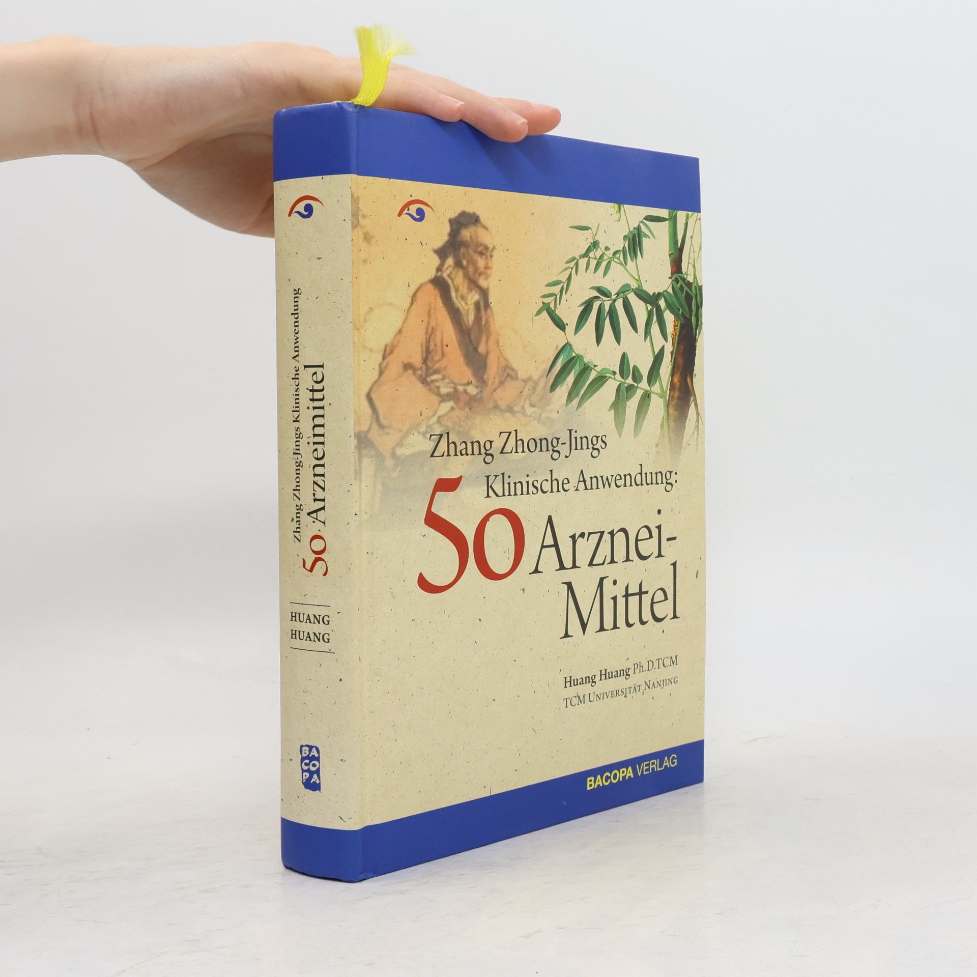 Huang Huang Zhang Zhong-Jings klinische Anwendung von 50 Arzneimitteln