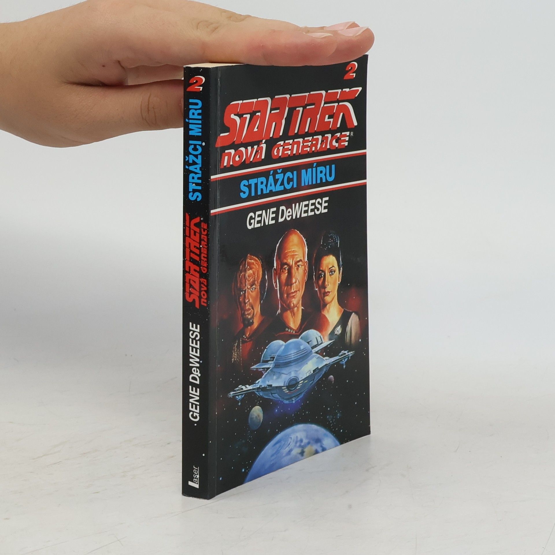 Gene De Weese Star Trek nová generace. Strážci míru