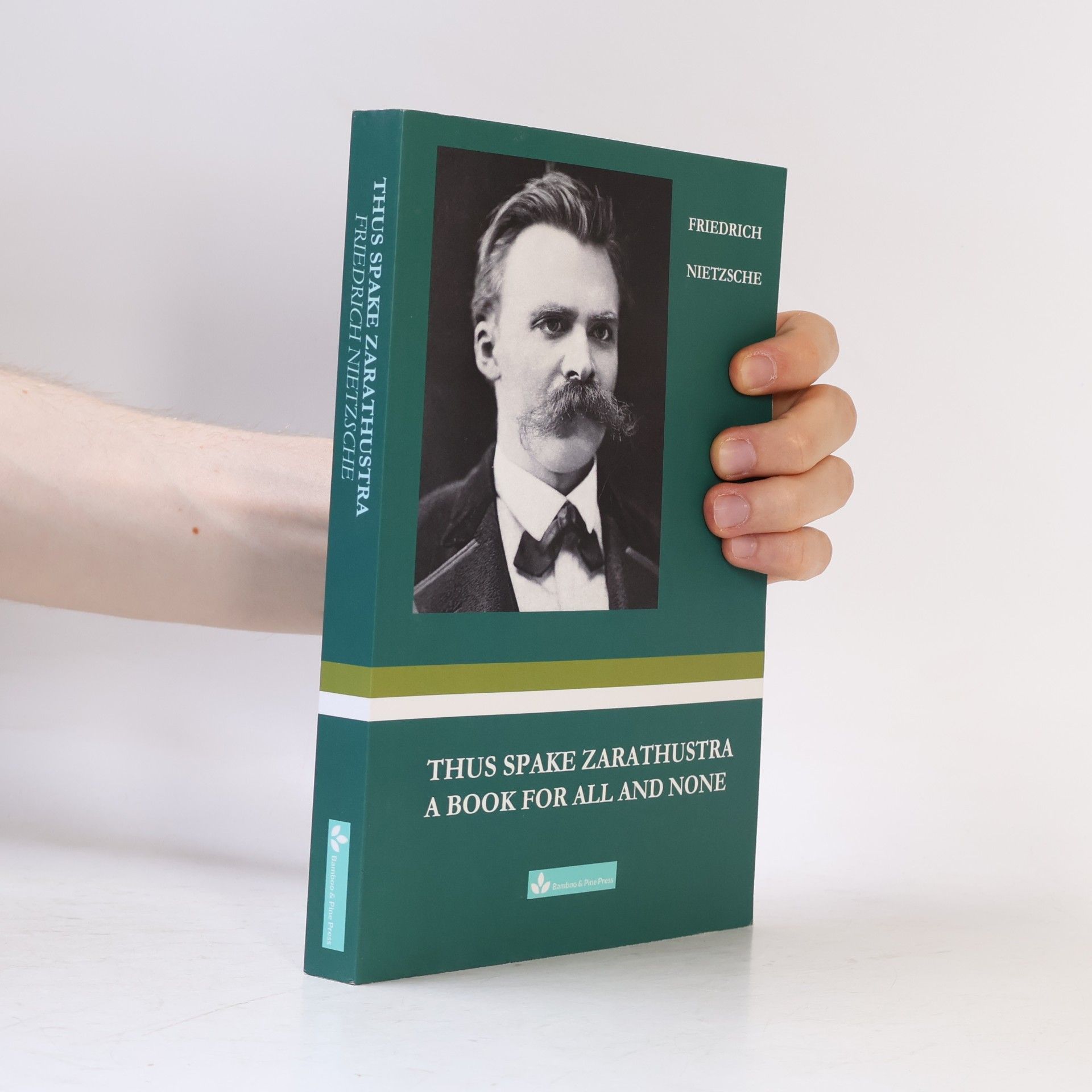 Great Minds Masterworks: Thus Spake Zarathustra: A Book for All and None