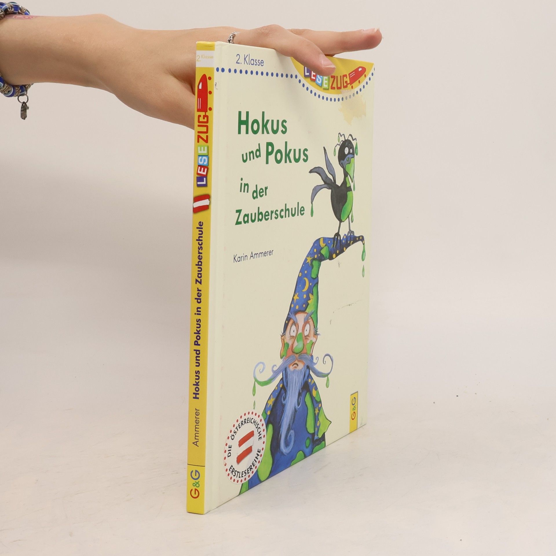 Karin Ammerer Hokus und Pokus in der Zauberschule