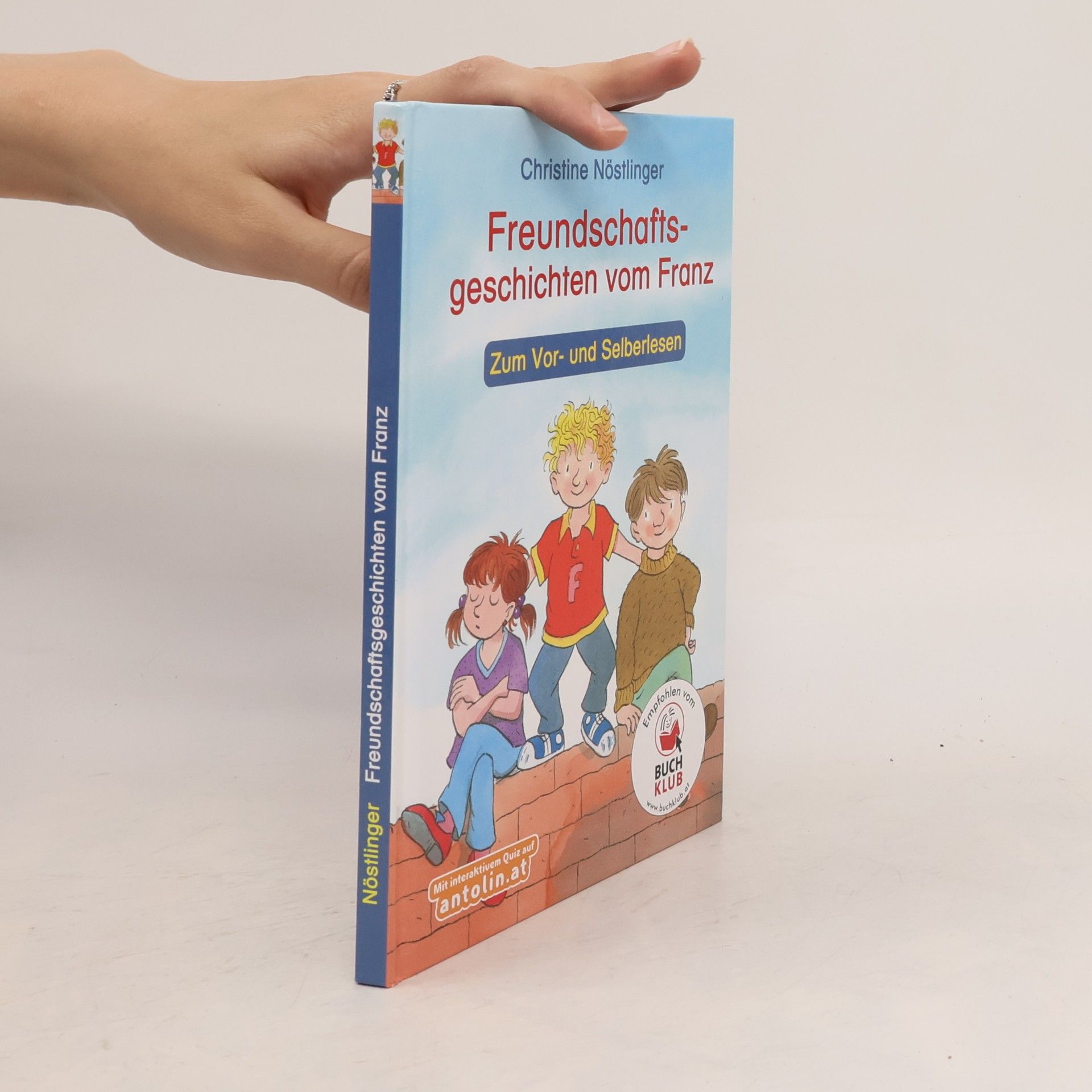 Christine Nöstlinger Freundschaftsgeschichten vom Franz