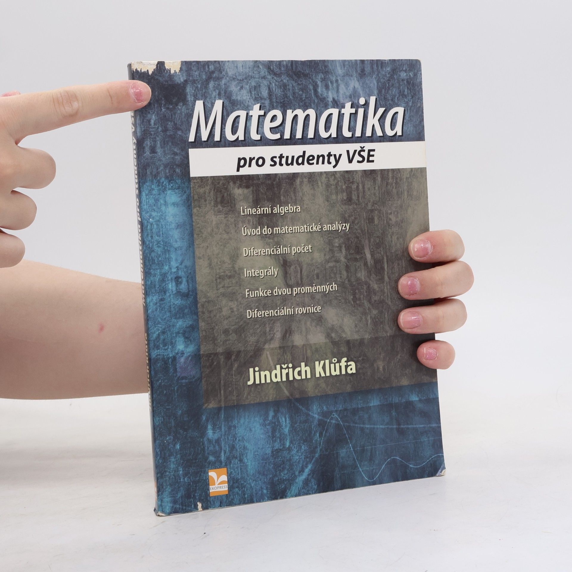 Jindřich Klůfa Matematika pro studenty VŠE