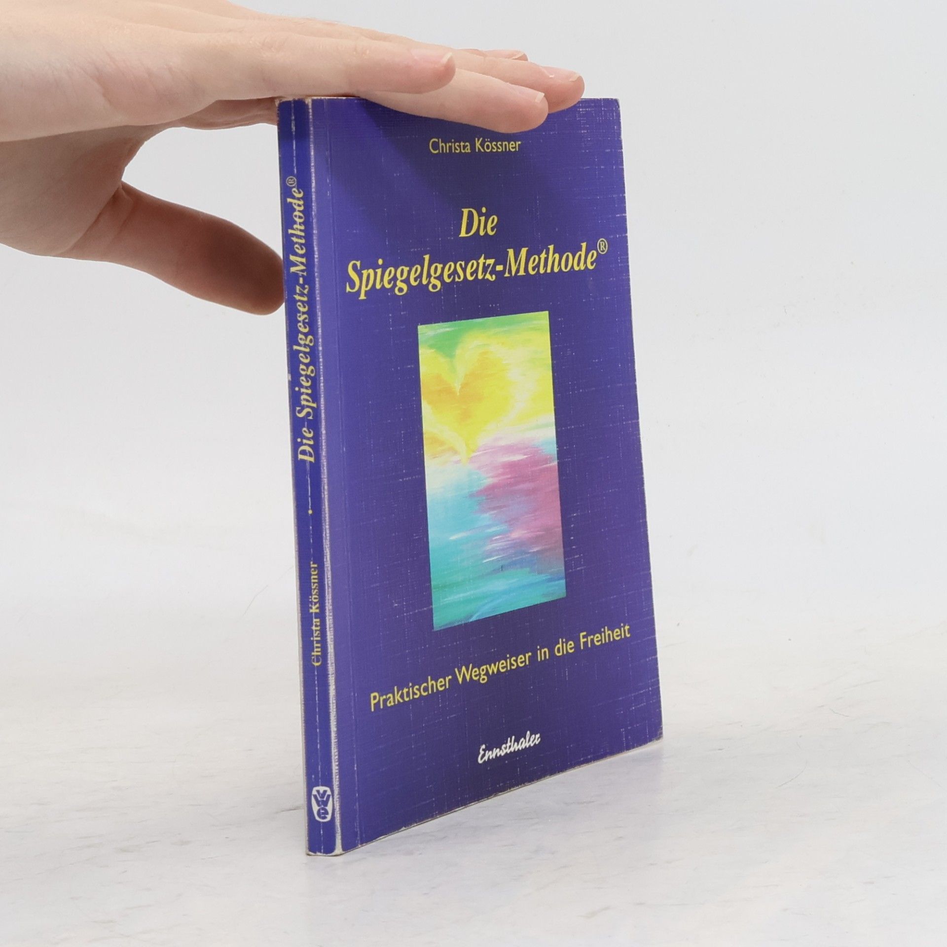 Christa Kössner Die Spiegelgesetz-Methode