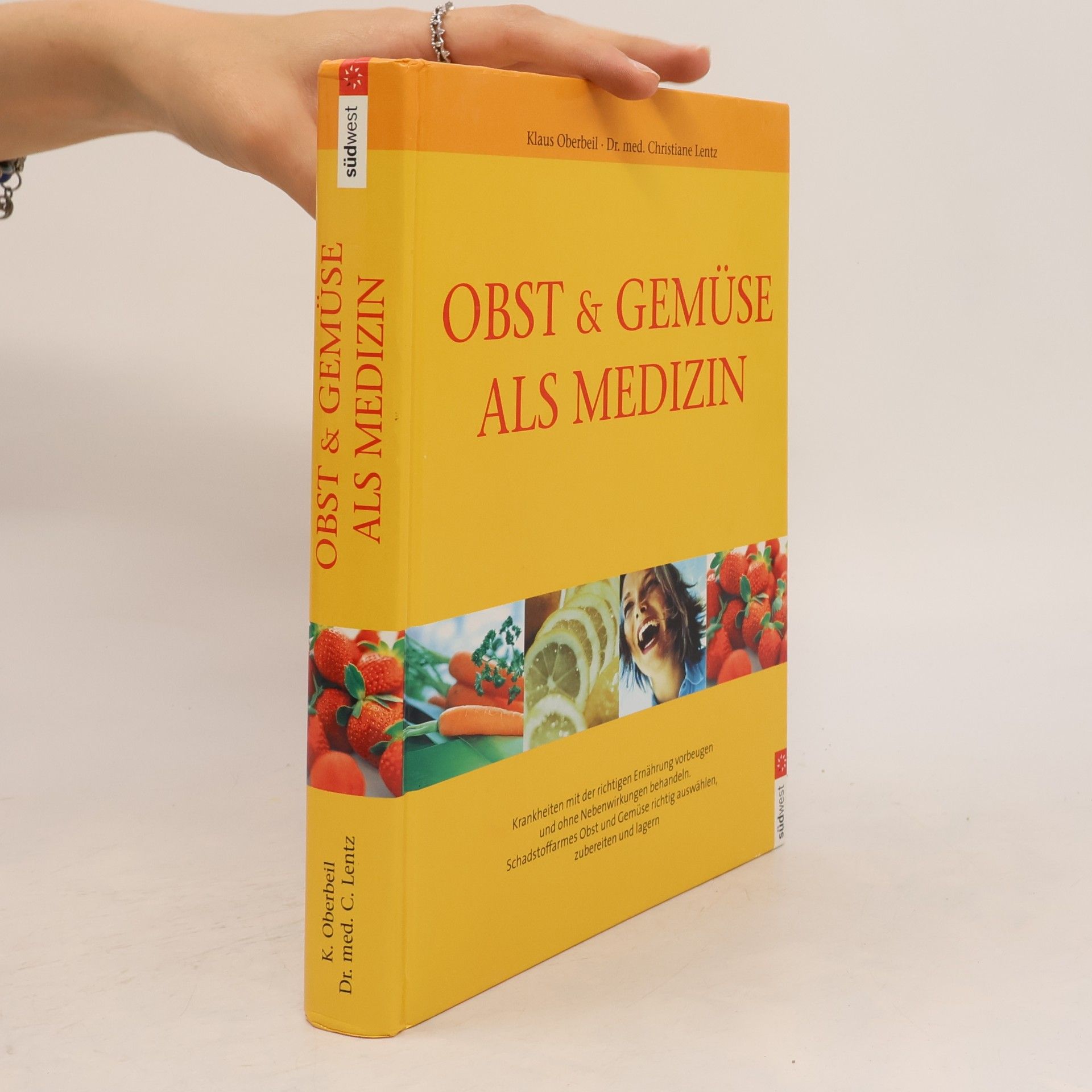 Klaus Oberbeil Obst und Gemüse als Medizin