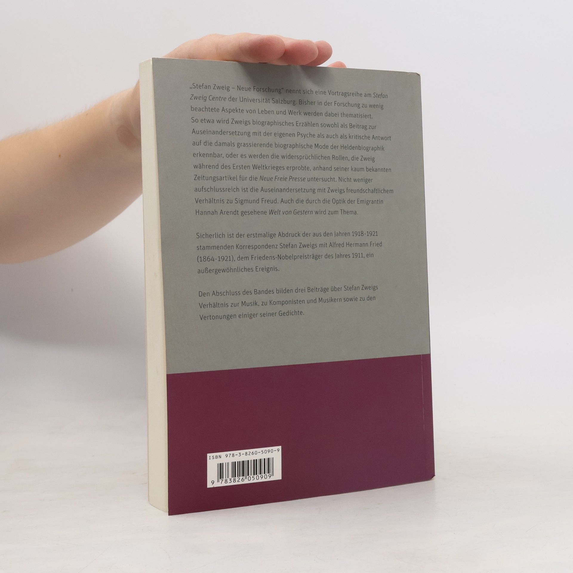 Karl Müller Schriftenreihe des Stefan Zweig Zentrum Salzburg - 3: Stefan Zweig - Neue Forschung