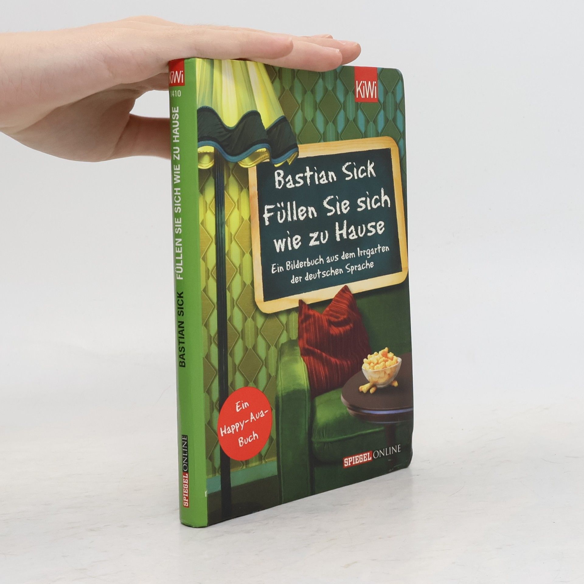 Bastian Sick Füllen Sie sich wie zu Hause