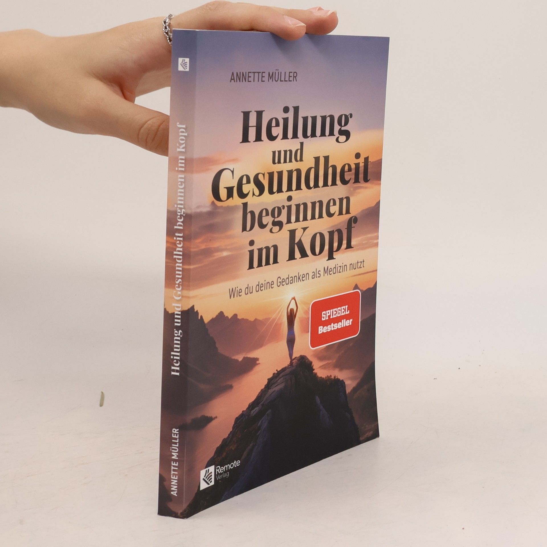 Annette Müller Heilung und Gesundheit beginnen im Kopf