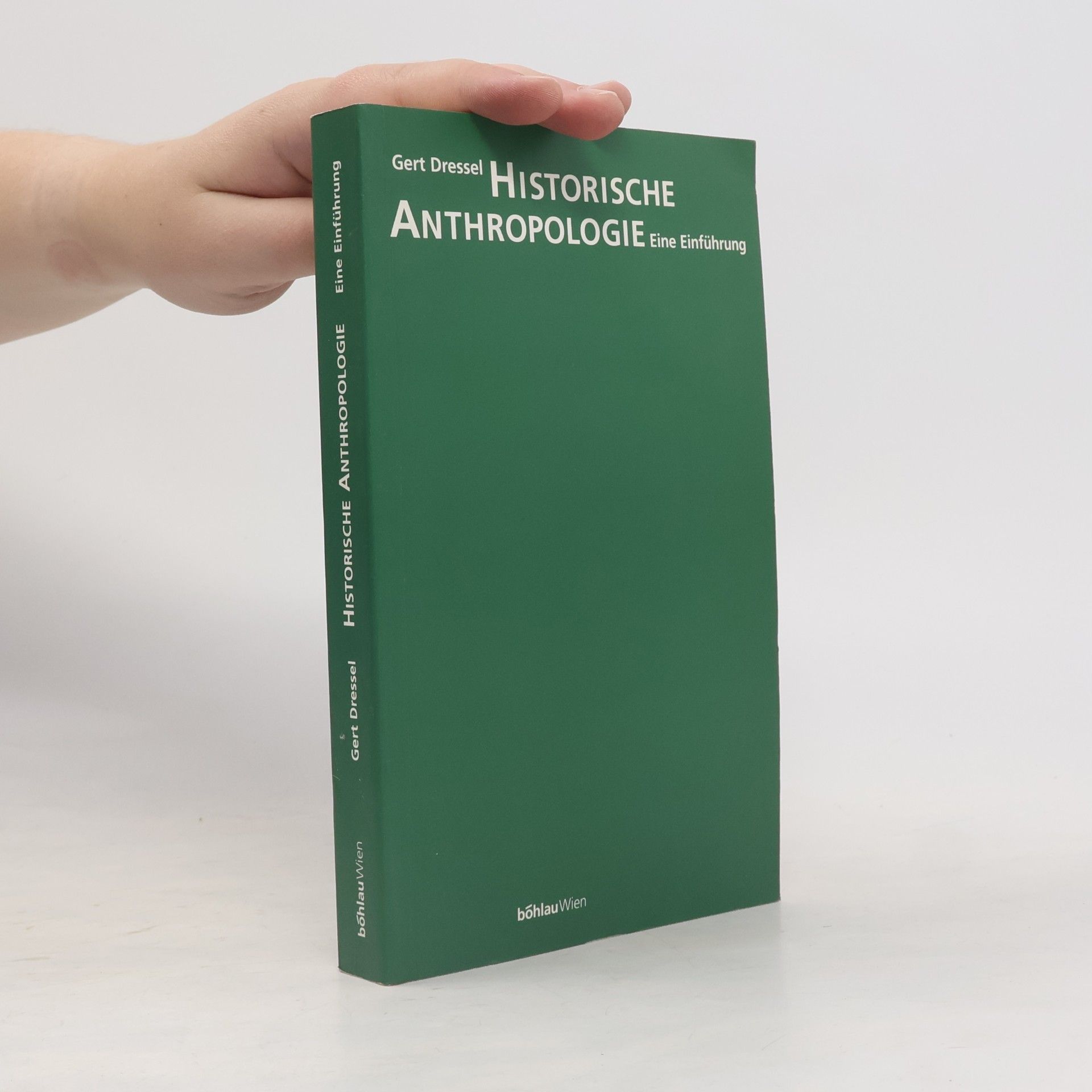 Gert Dressel Historische Anthropologie