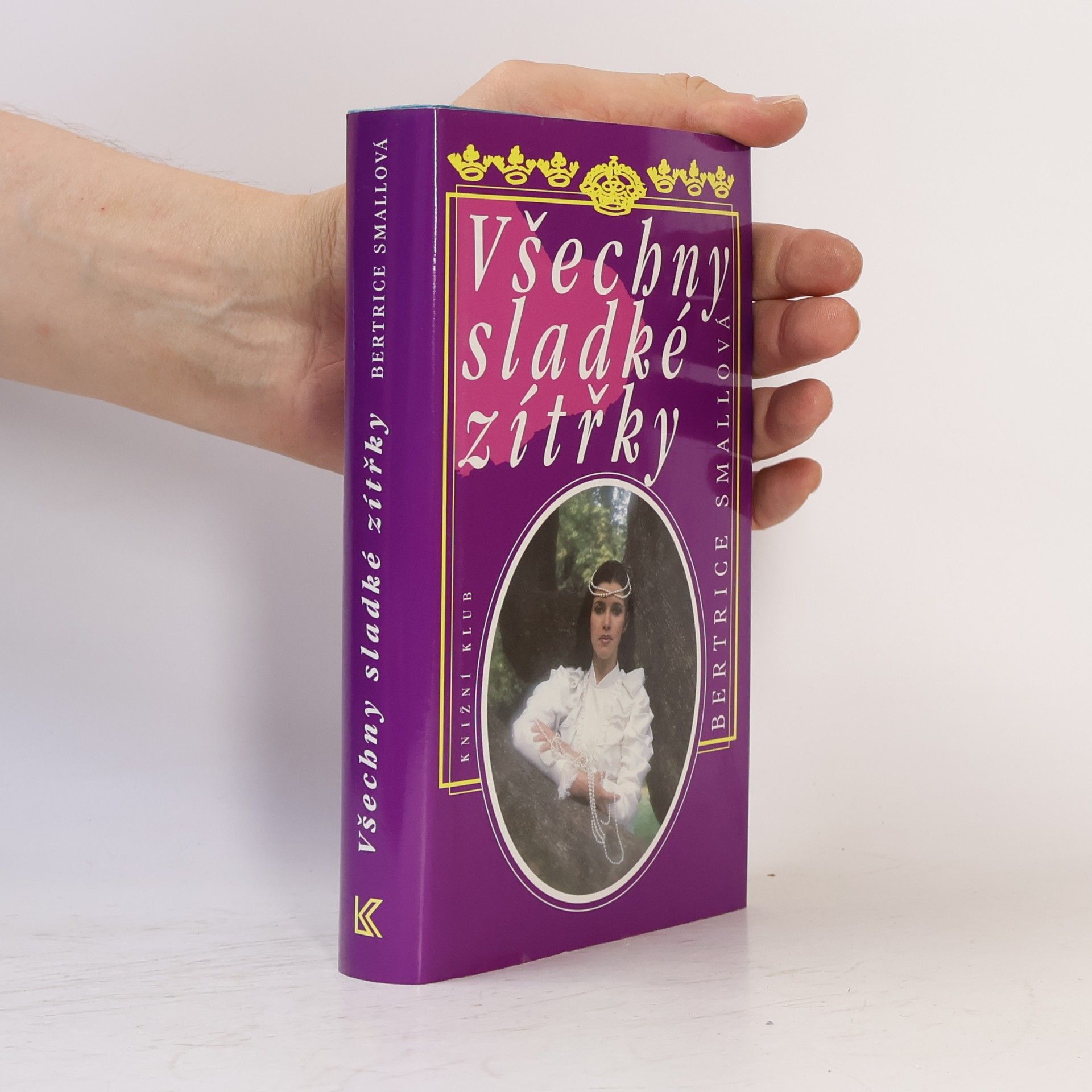 Bertrice Small Všechny sladké zítřky