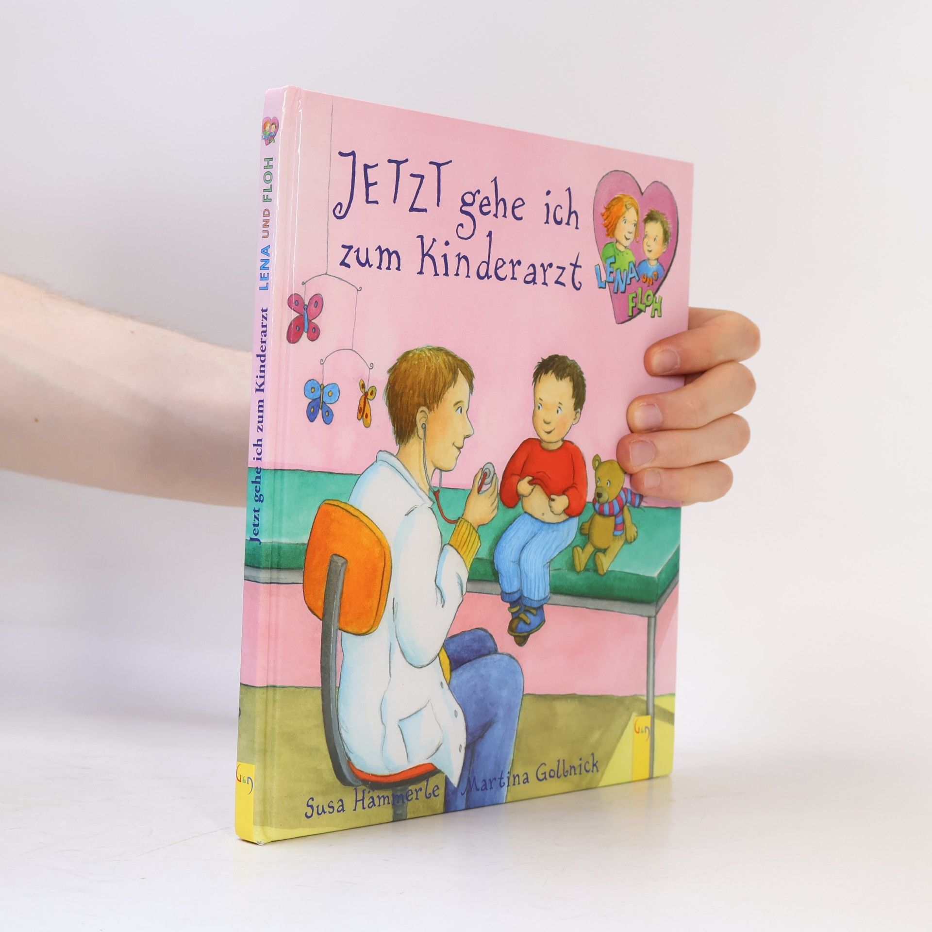 Susa Hämmerle Lena und Floh - Jetzt gehe ich zum Kinderarzt
