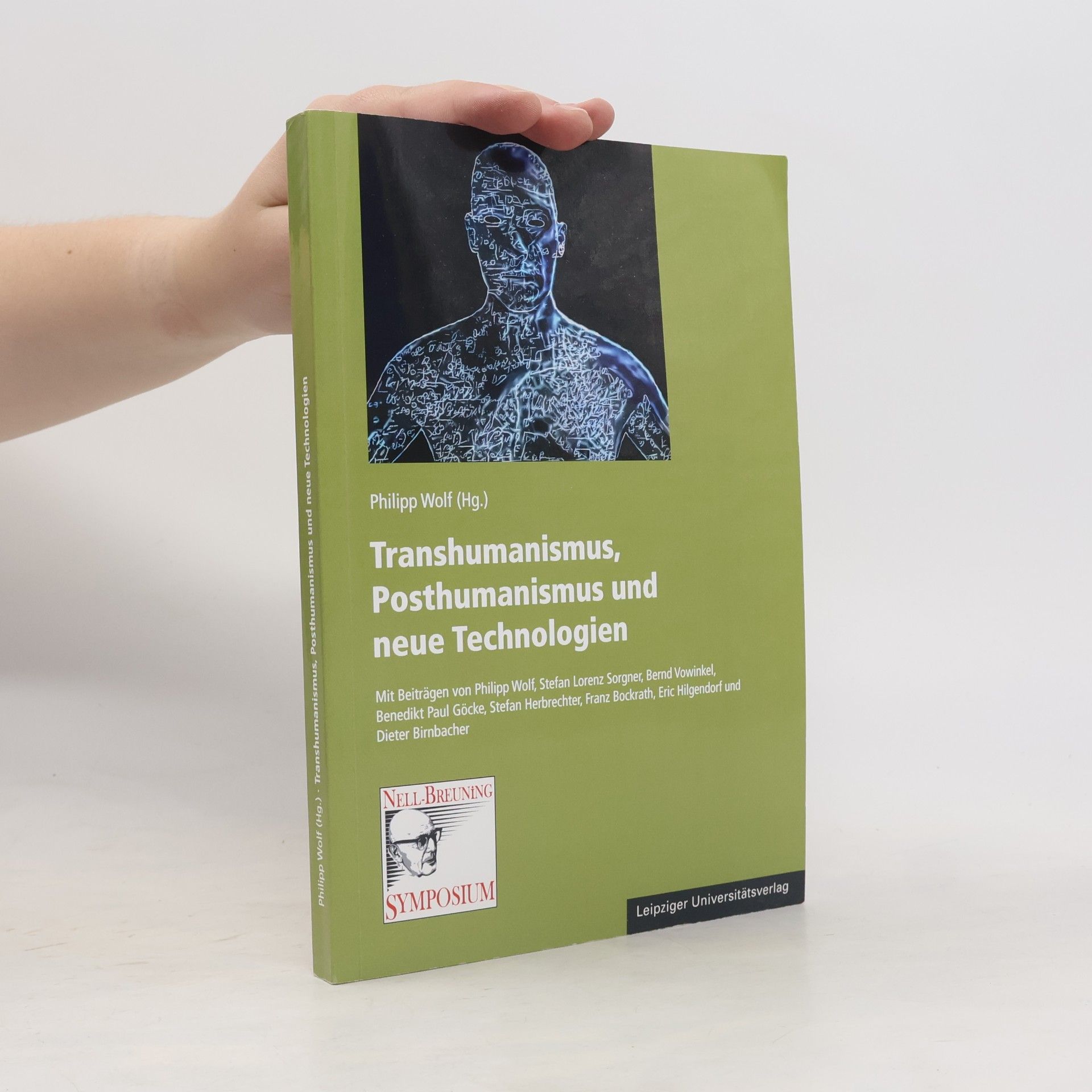 Philipp Wolf Transhumanismus, Posthumanismus und neue Technologien