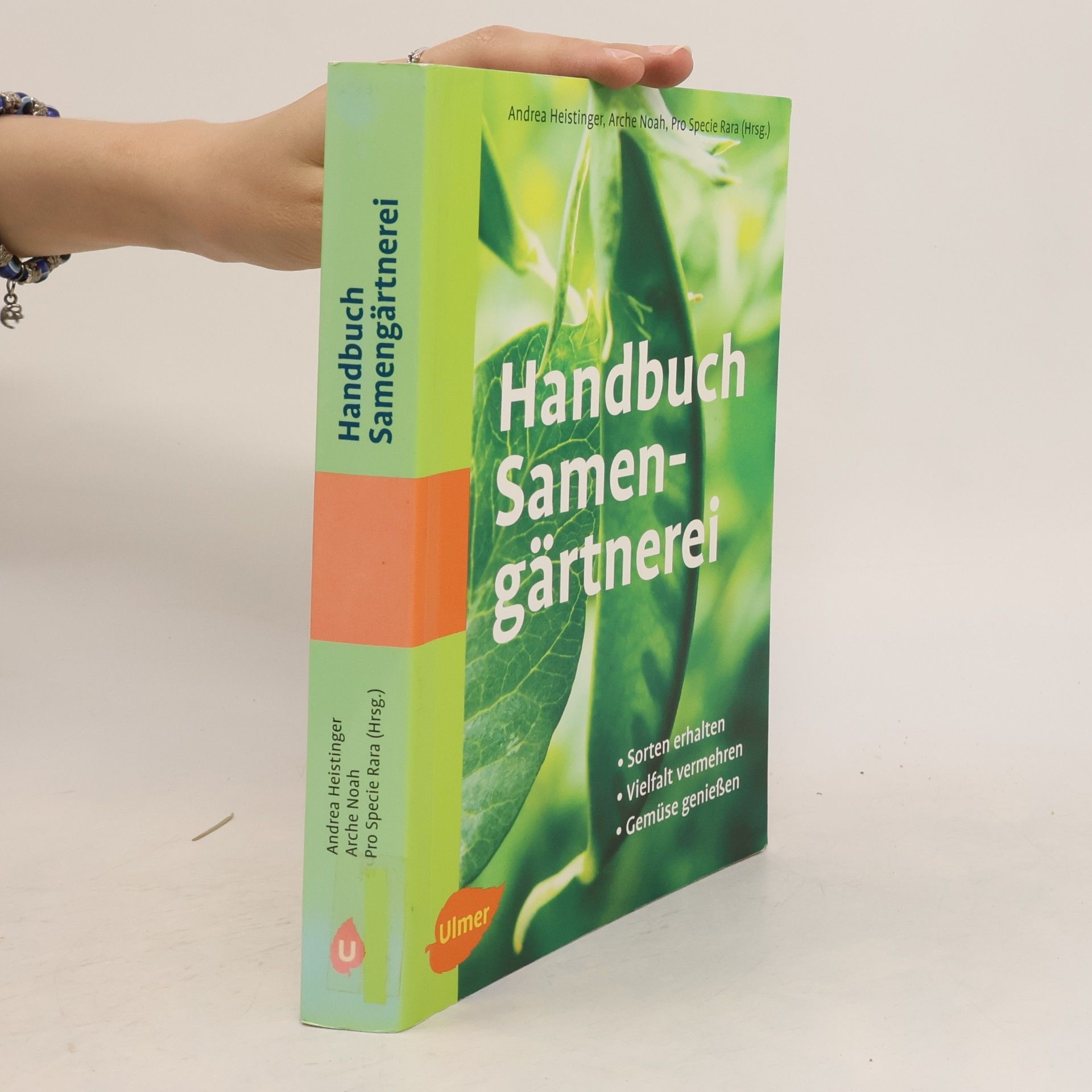 Andrea Heistinger Handbuch Samengärtnerei