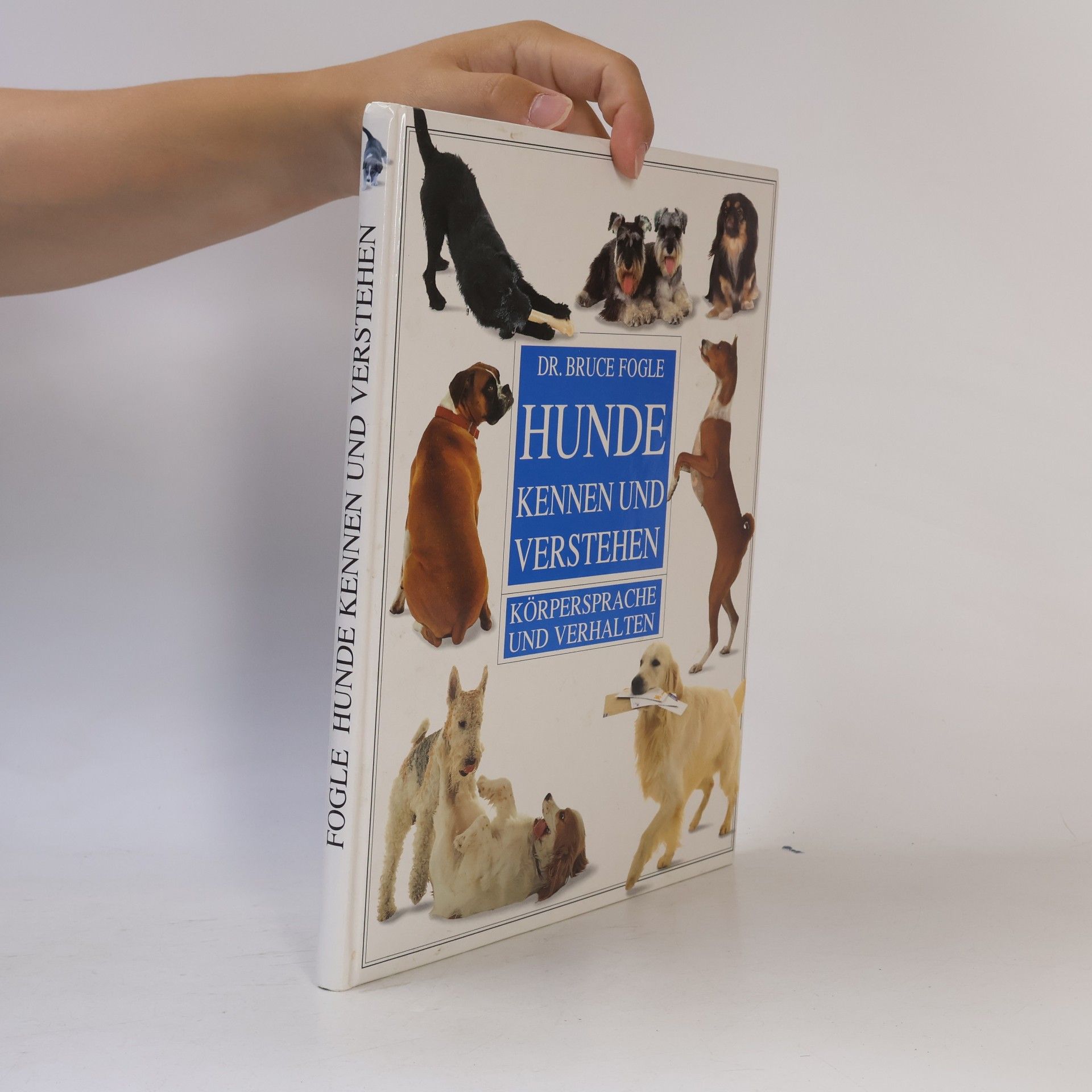 Bruce Fogle Hunde kennen und verstehen