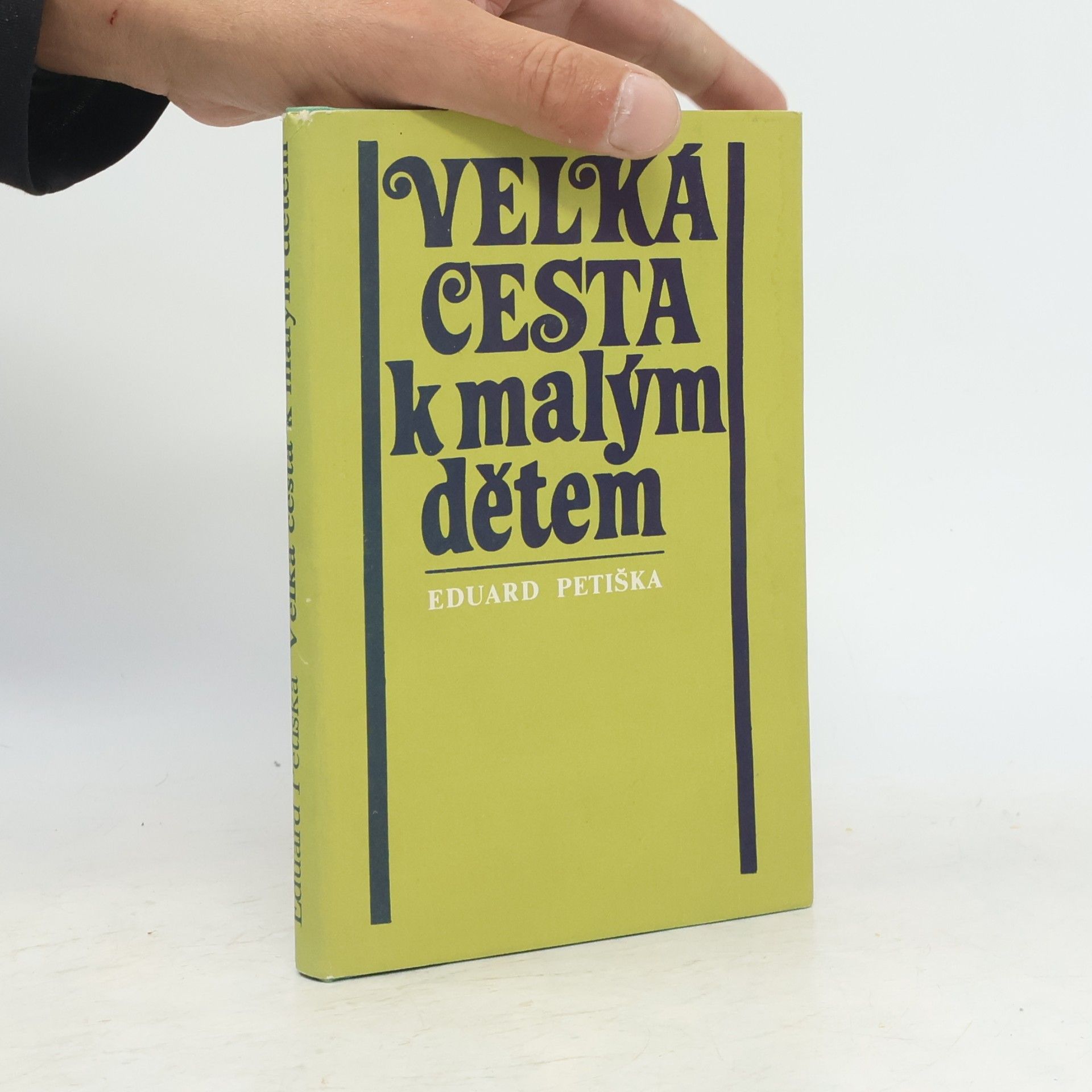 Velká cesta k malým dětem