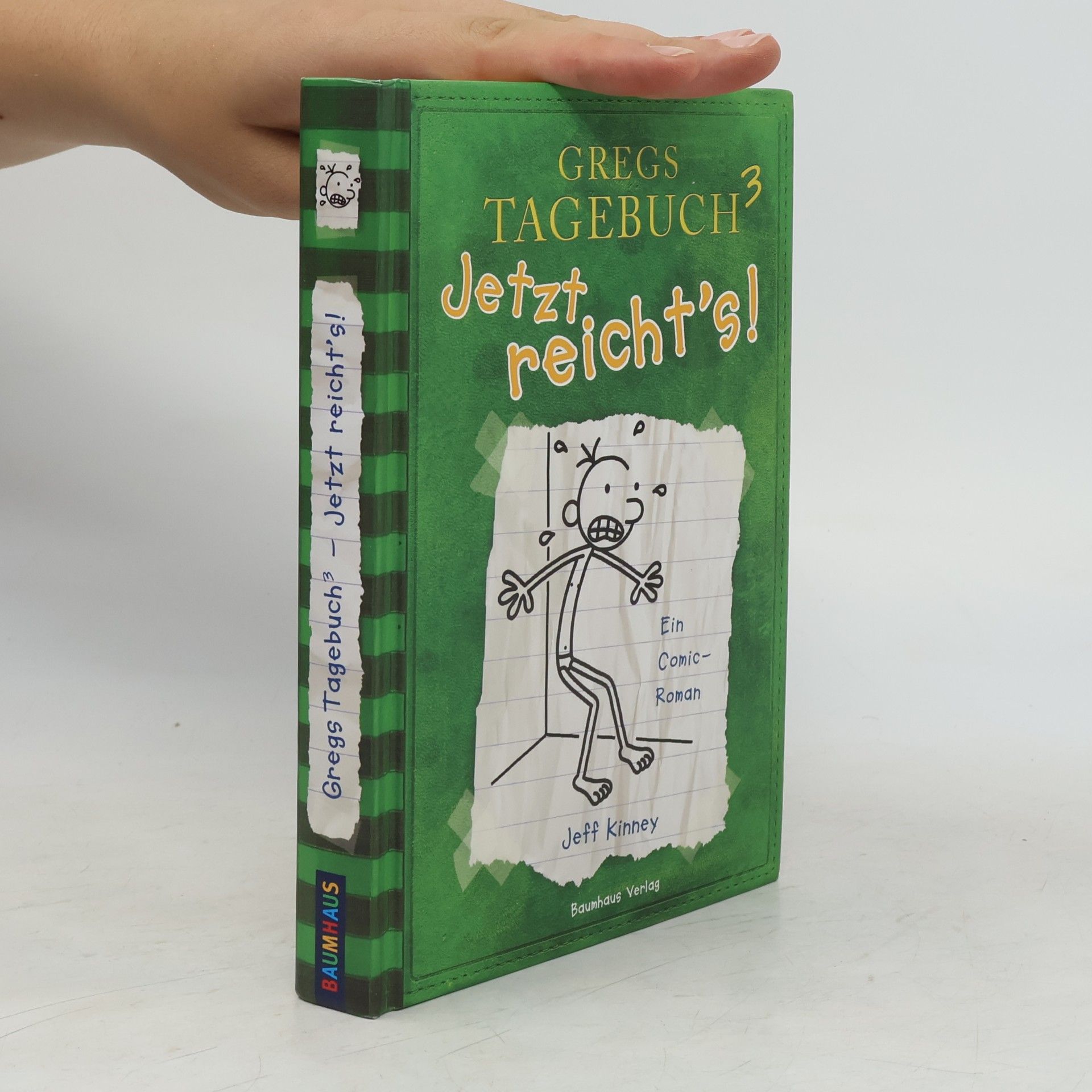Jeff Kinney Gregs Tagebuch 3. Jetzt reicht's !