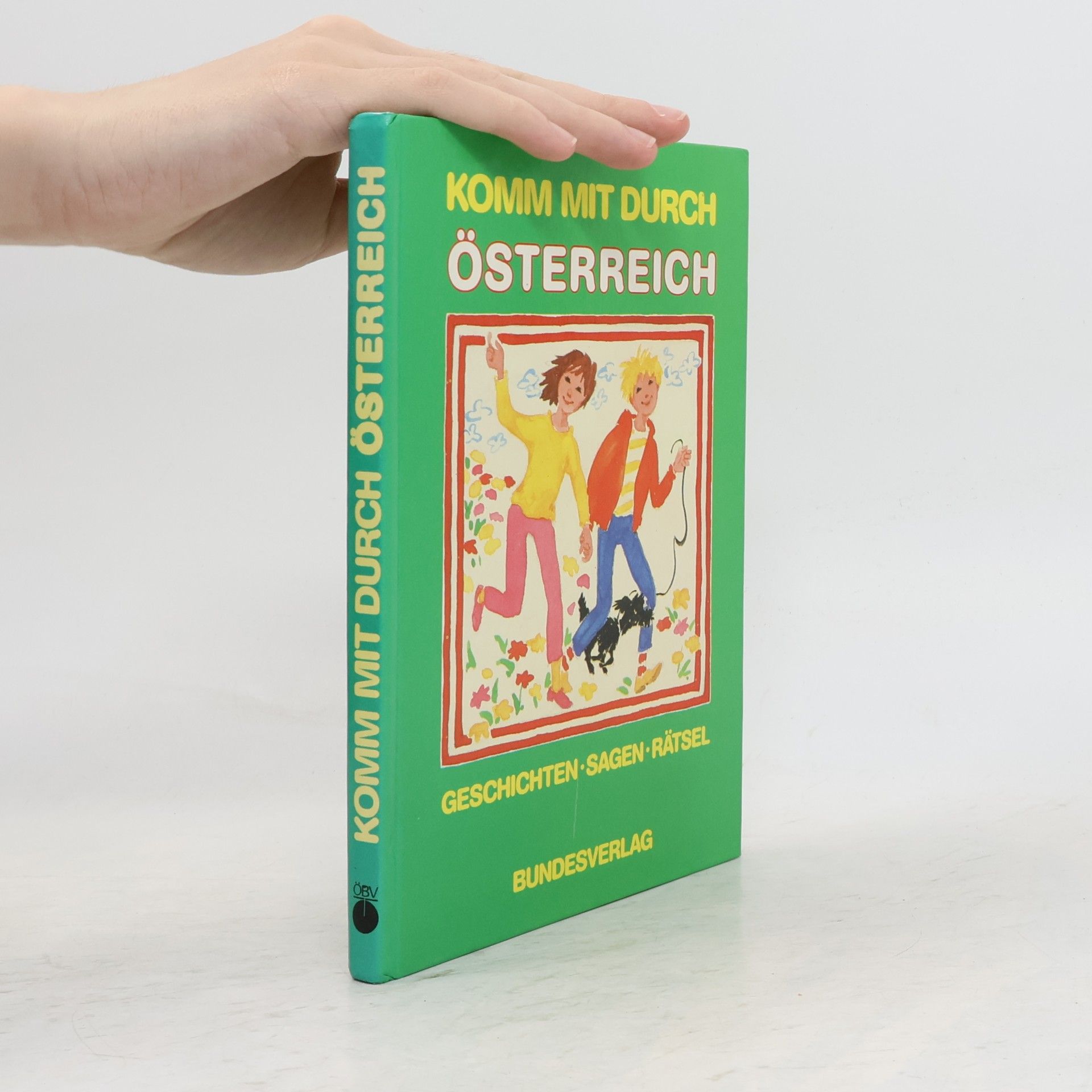 Inge Auböck Komm mit durch Österreich