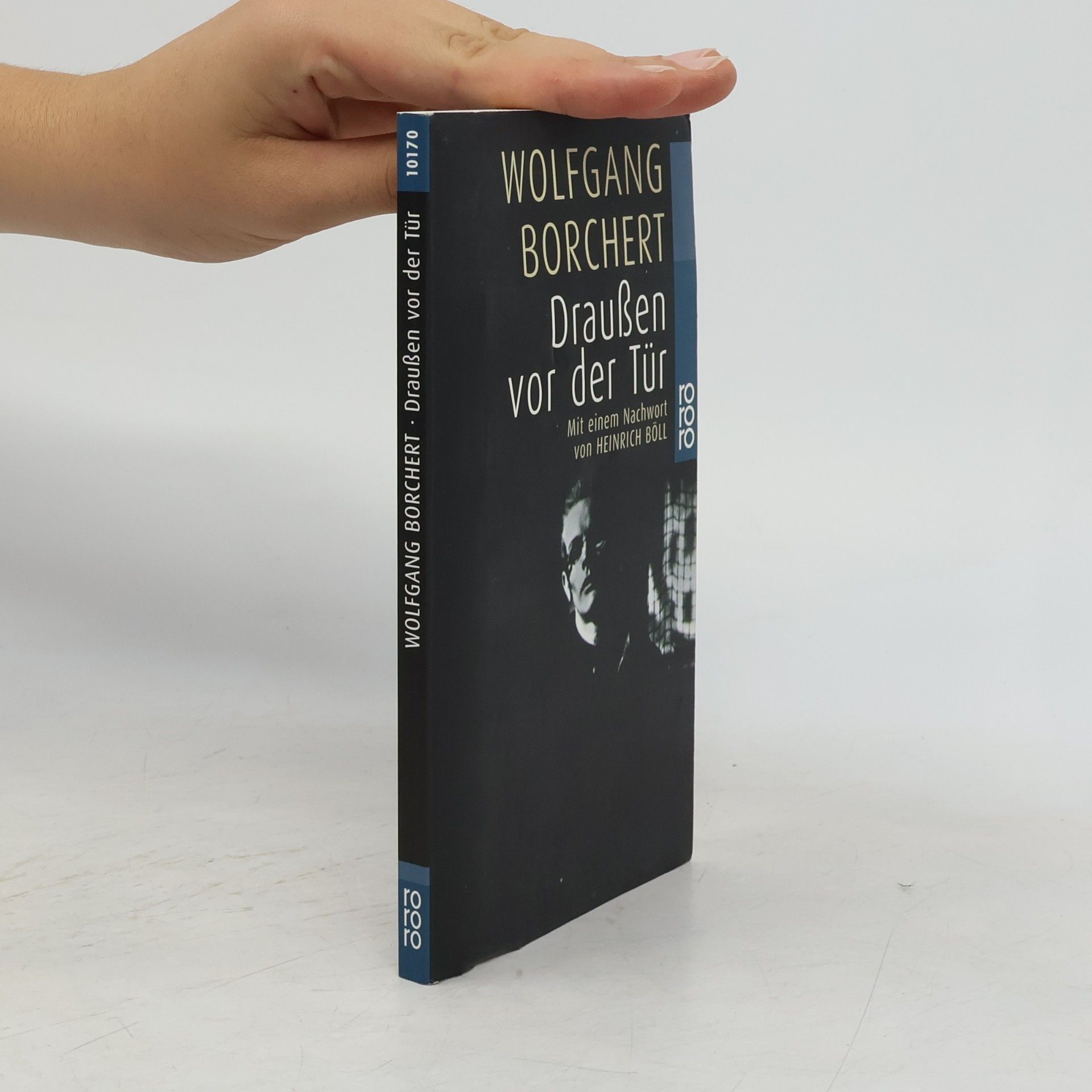 Wolfgang Borchert Draußen vor der Tür und ausgewählte Erzählungen