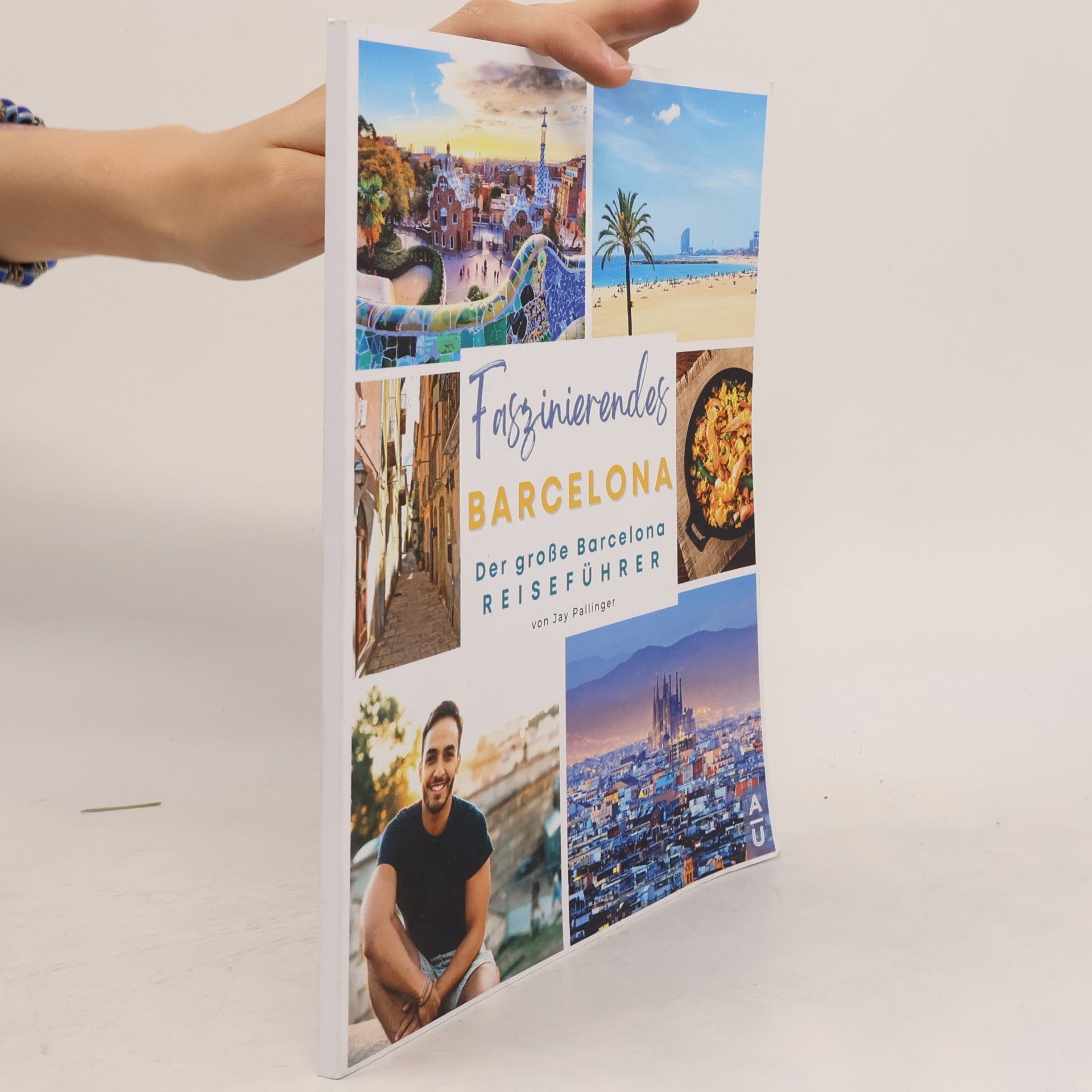 Jay Pallinger Faszinierendes Barcelona