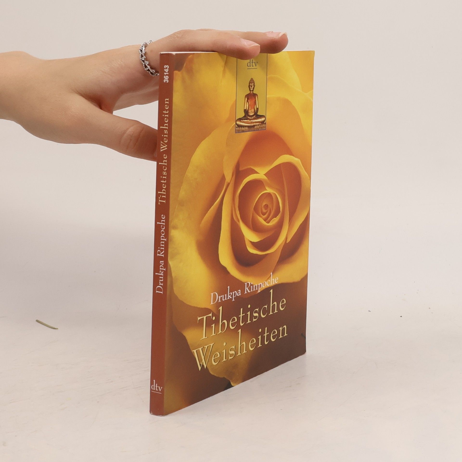 Drupka Rinpoche Tibetische Weisheiten