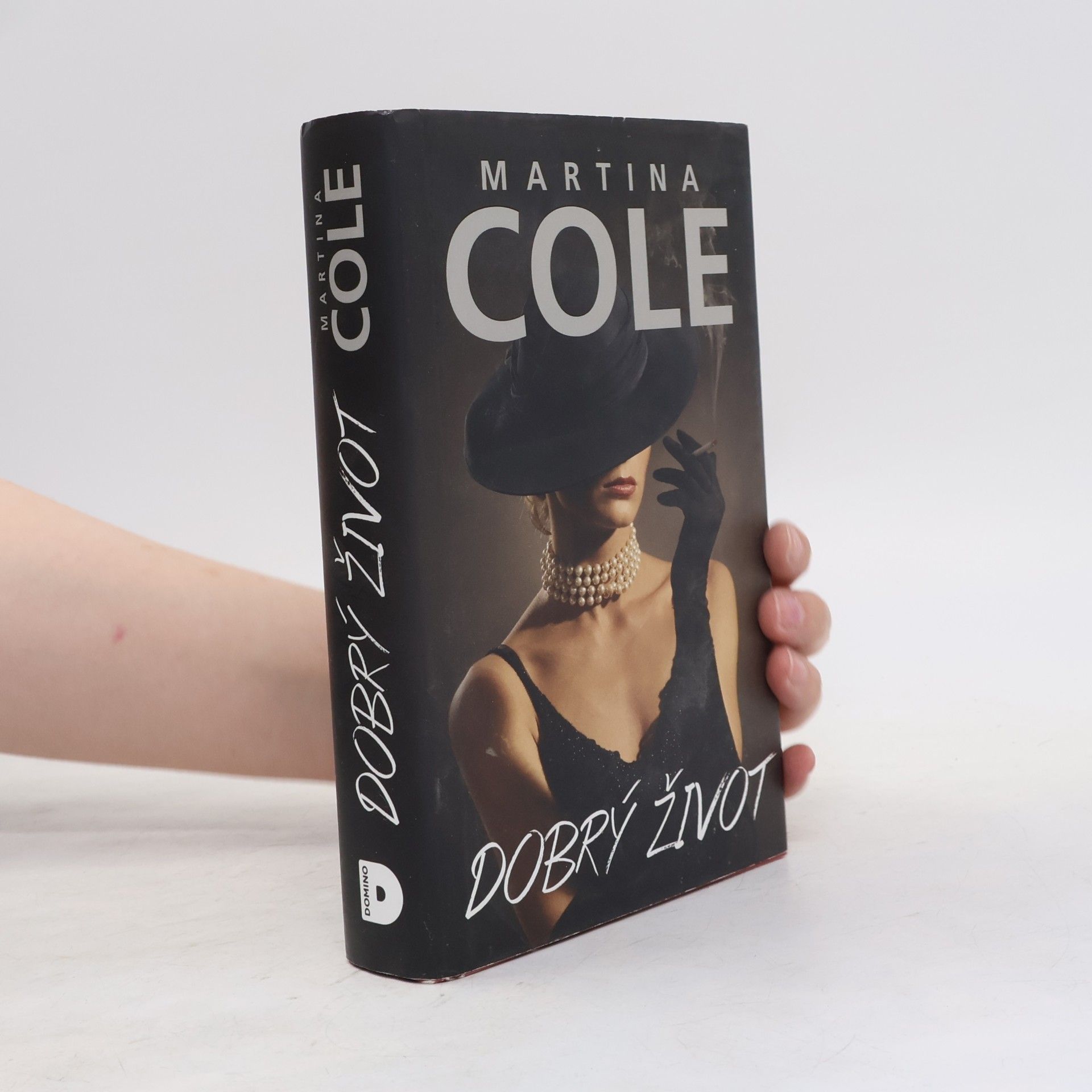 Martina Cole Dobrý život