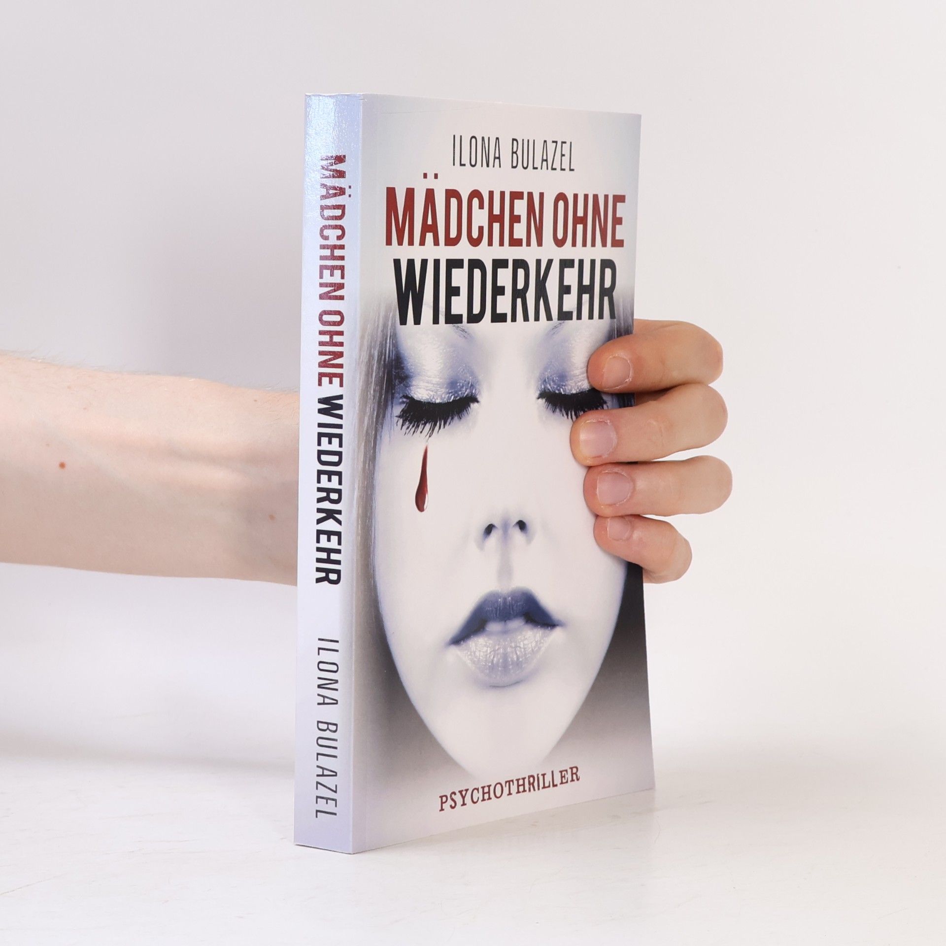 Ilona Bulazel Mädchen ohne Wiederkehr