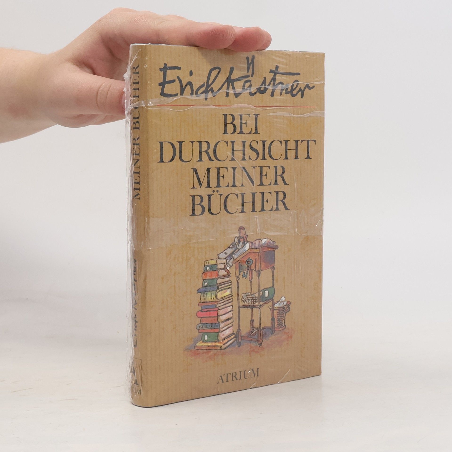 Erich Kästner Bei Durchsicht meiner Bücher