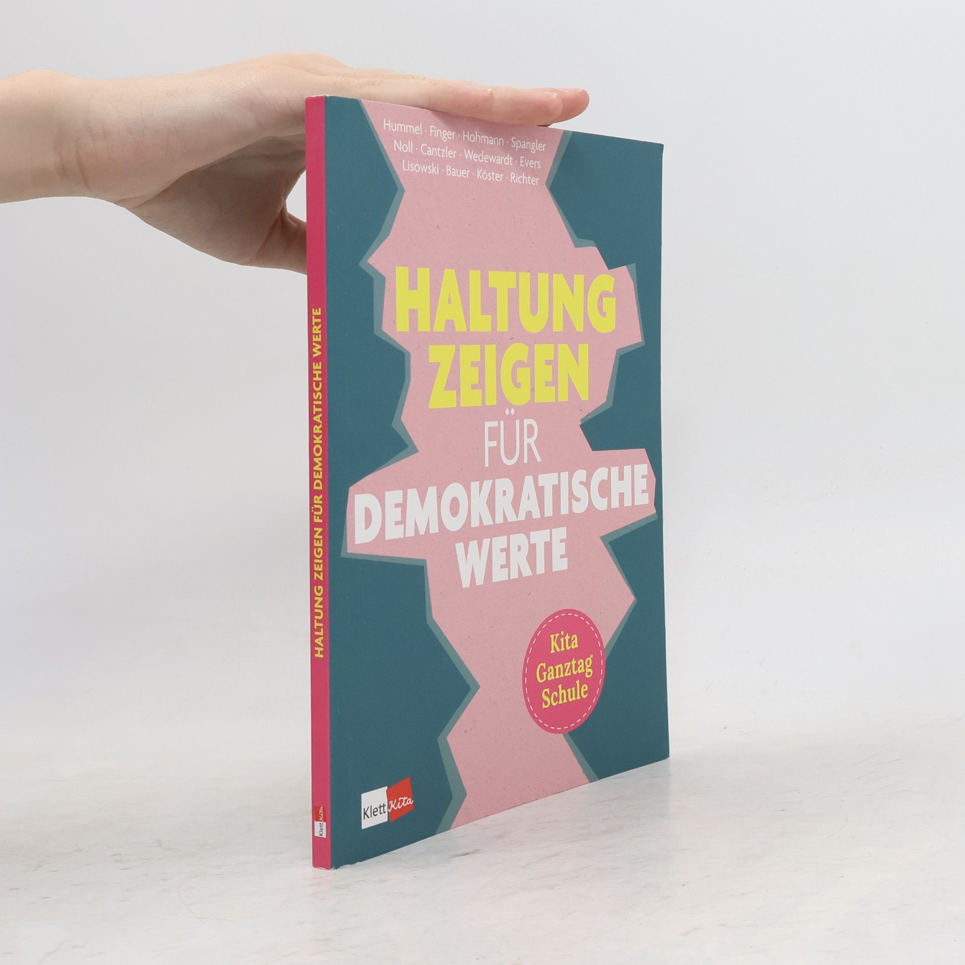 Anna Evers Haltung zeigen für demokratische Werte in Kita, Ganztag und Schule
