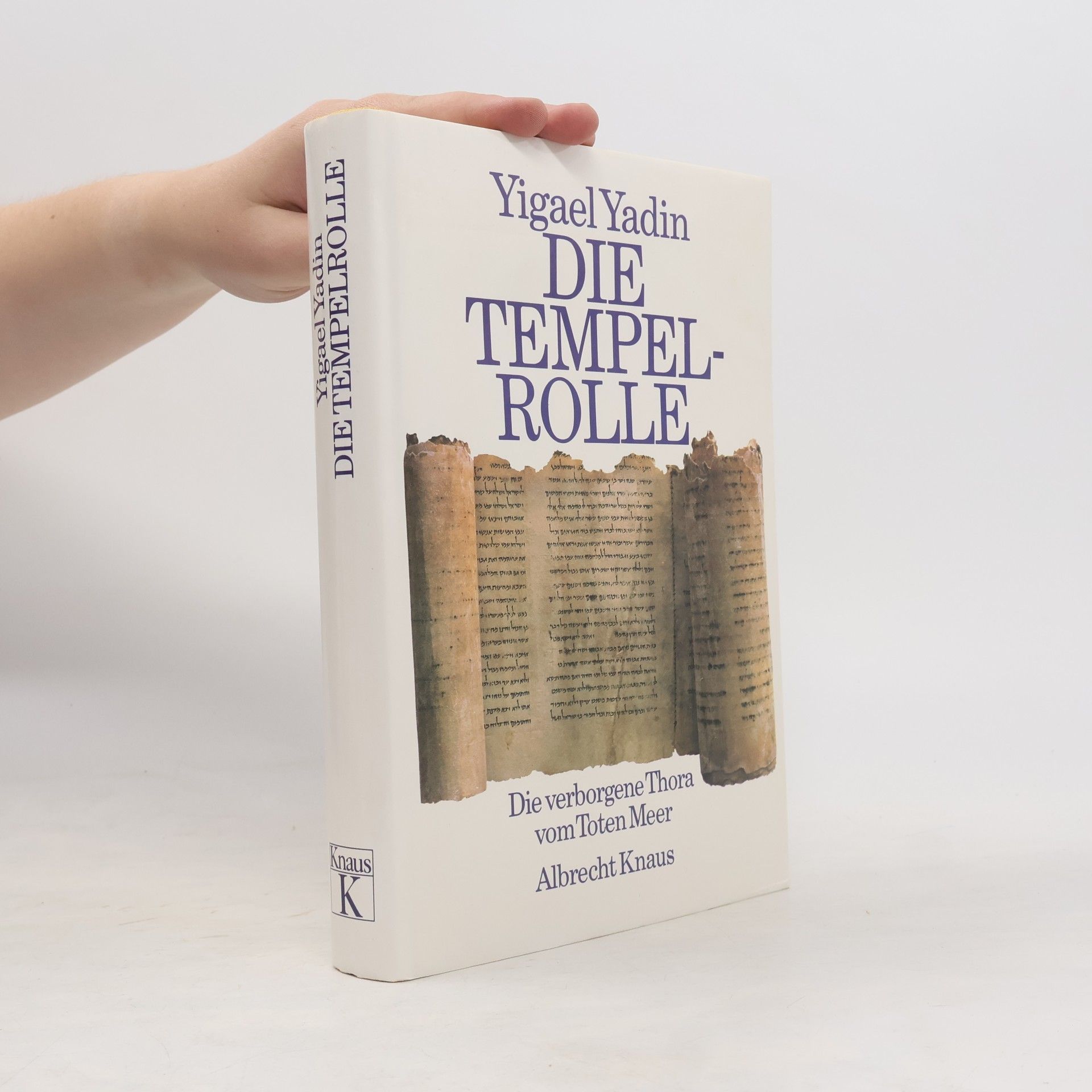 Yigaʾel Yadin Die Tempelrolle