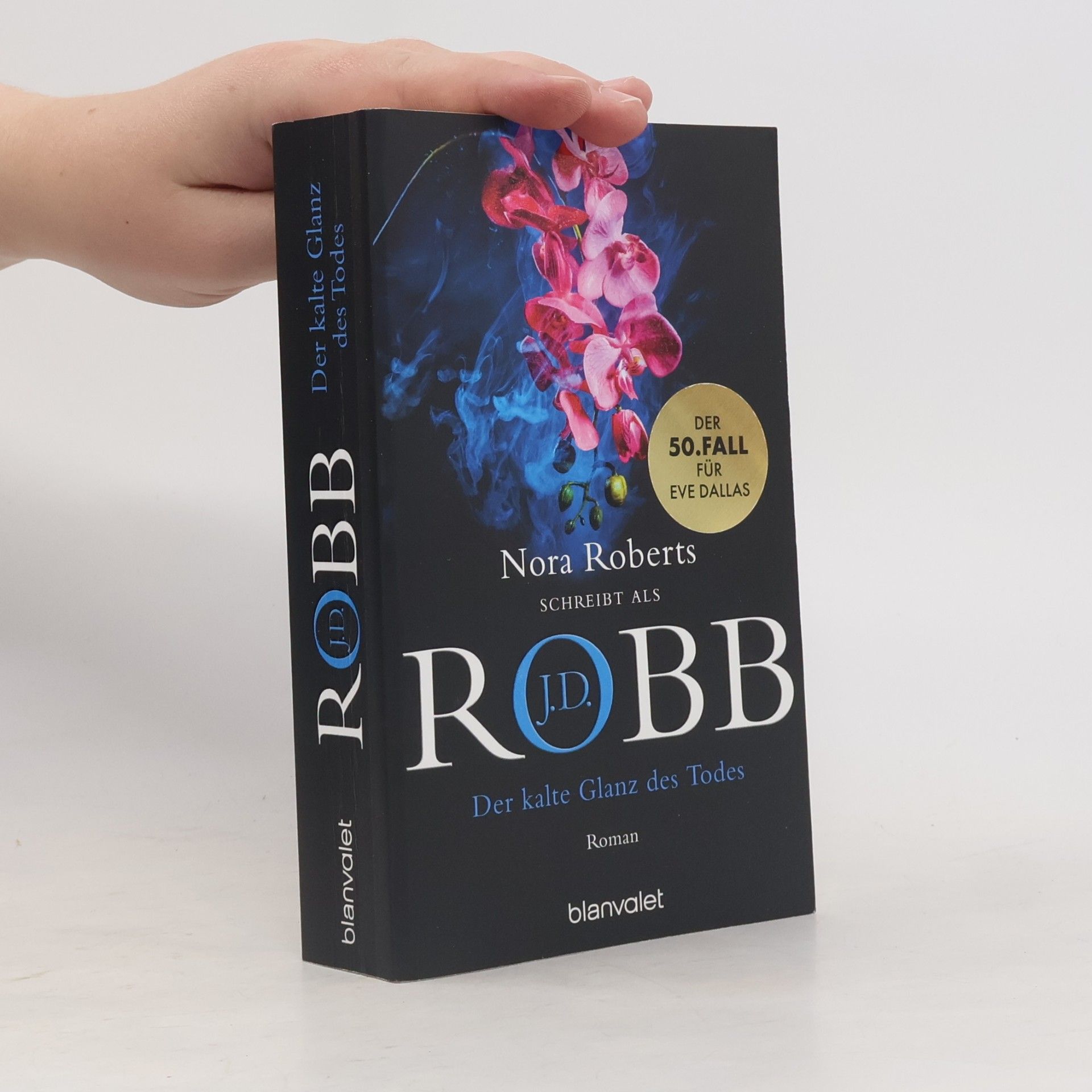Nora Roberts Eve Dallas - 50: Der kalte Glanz des Todes