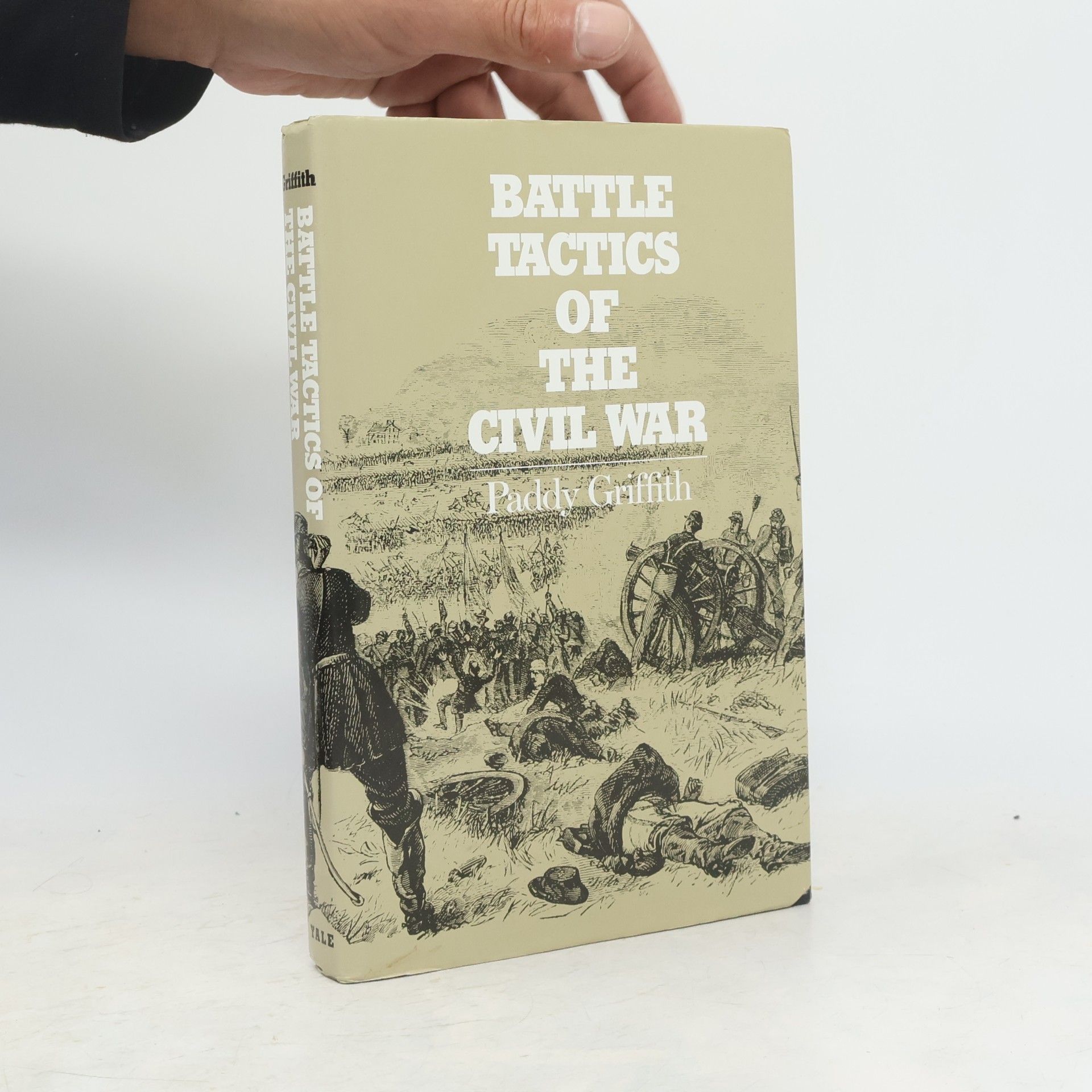 Paddy Griffith Battle Tactics of the Civil War