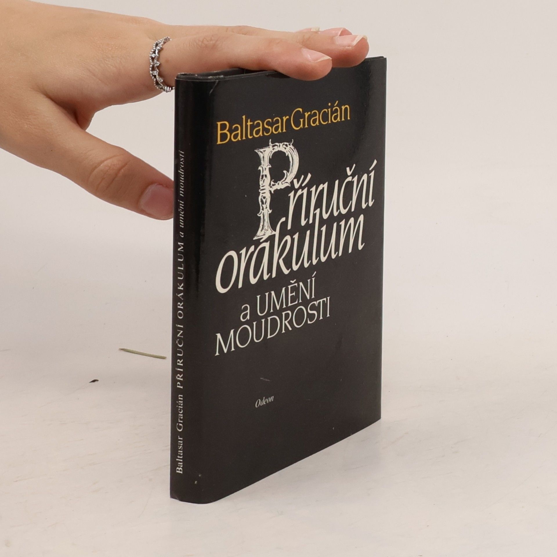 Baltasar Gracián Příruční orákulum a umění moudrosti