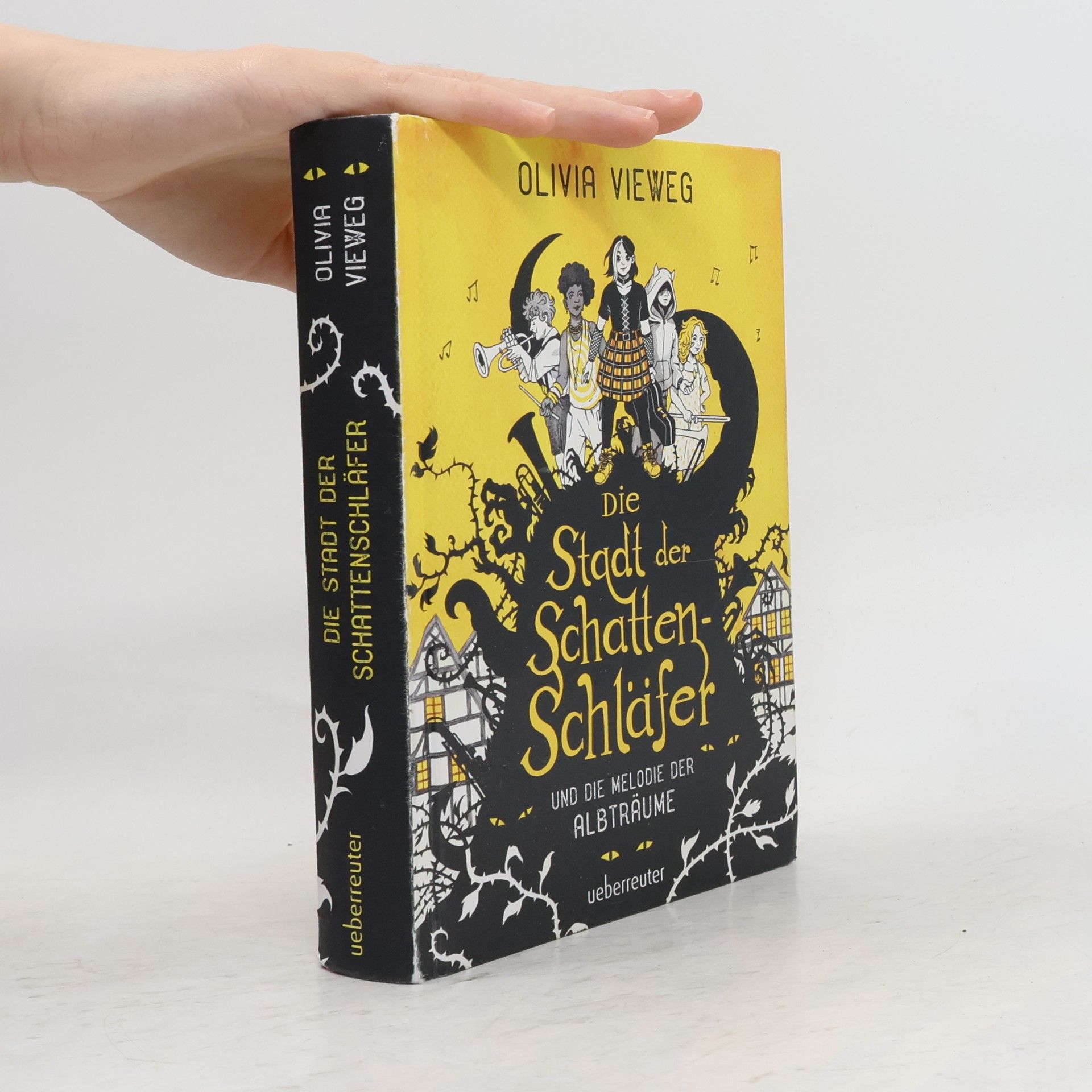 Olivia Vieweg Die Stadt der Schattenschläfer und die Melodie der Albträume