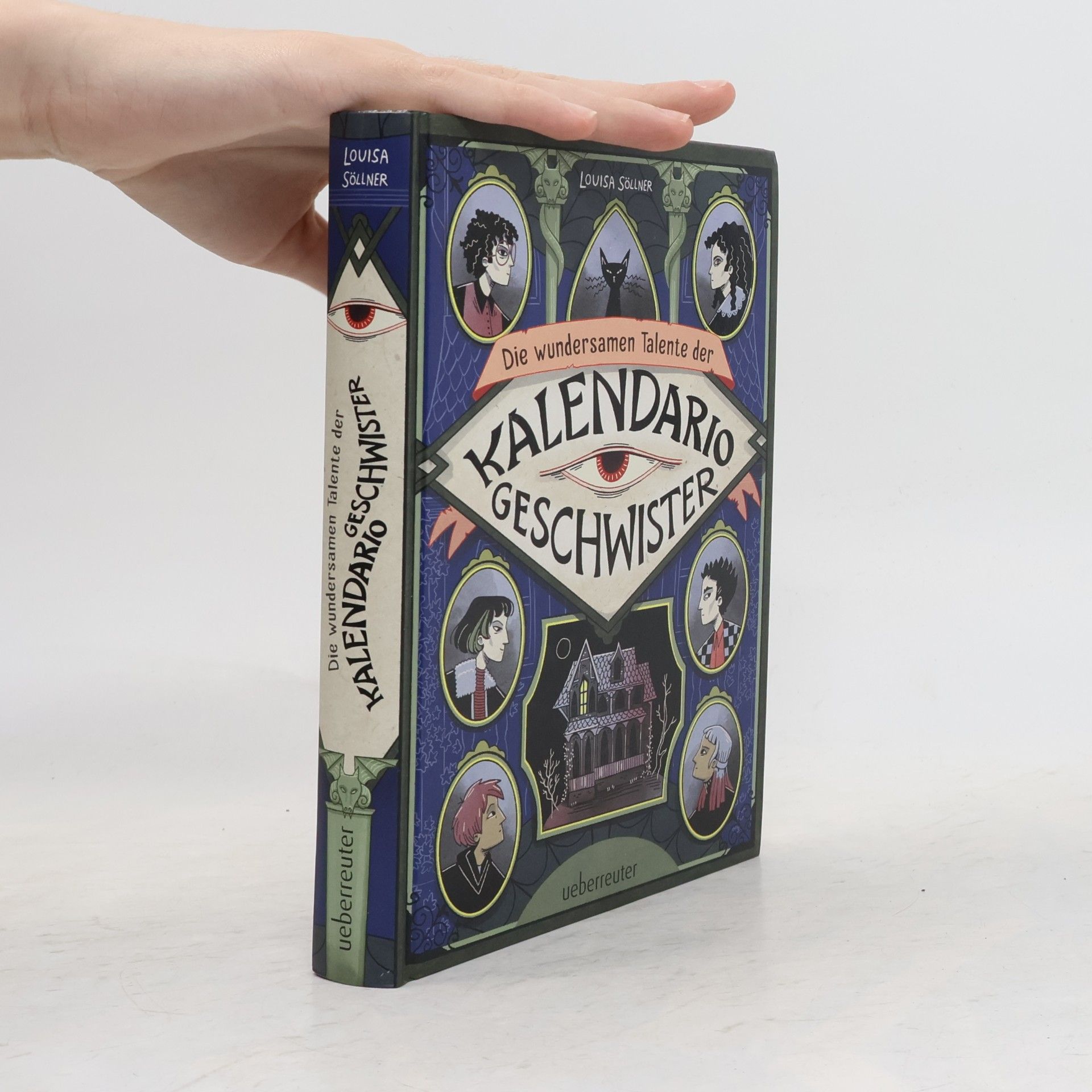 Louisa Söllner Die wundersamen Talente der Kalendario-Geschwister: Skurril, komisch, magisch - eine Detektivgeschichte der besonderen Art!